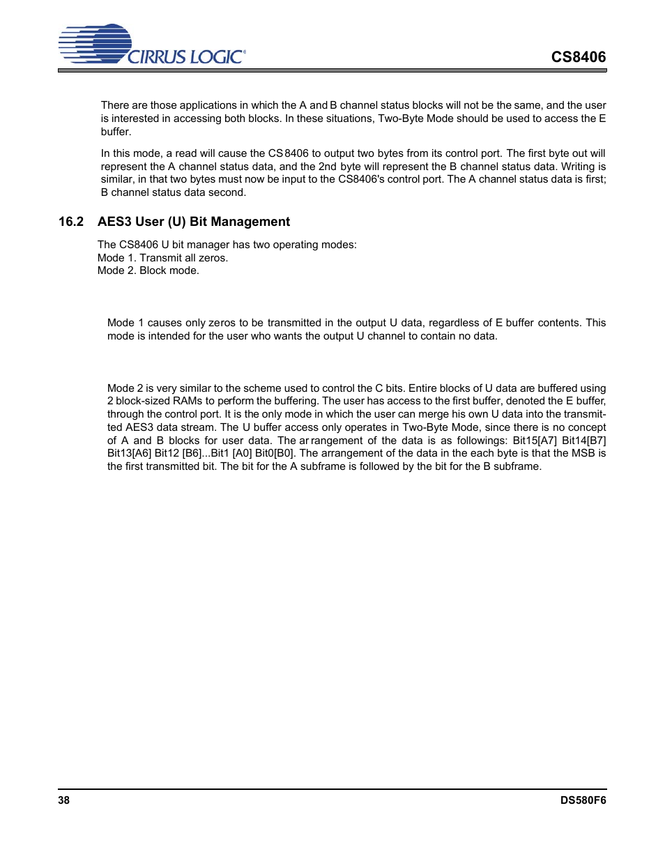 2 aes3 user (u) bit management, 1 mode 1: transmit all zeros, 2 mode 2: block mode | Cs8406 | Cirrus Logic CS8406 User Manual | Page 38 / 39