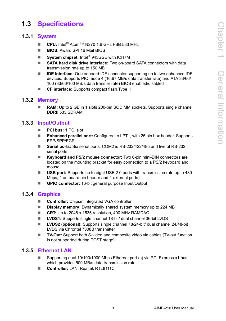 3 specifications, 1 system, 2 memory | 3 input/output, 4 graphics, 5 ethernet lan, Specifications 1.3.1, System, Memory, Input/output | Advantech INTEL AIMB-210 User Manual | Page 15 / 96