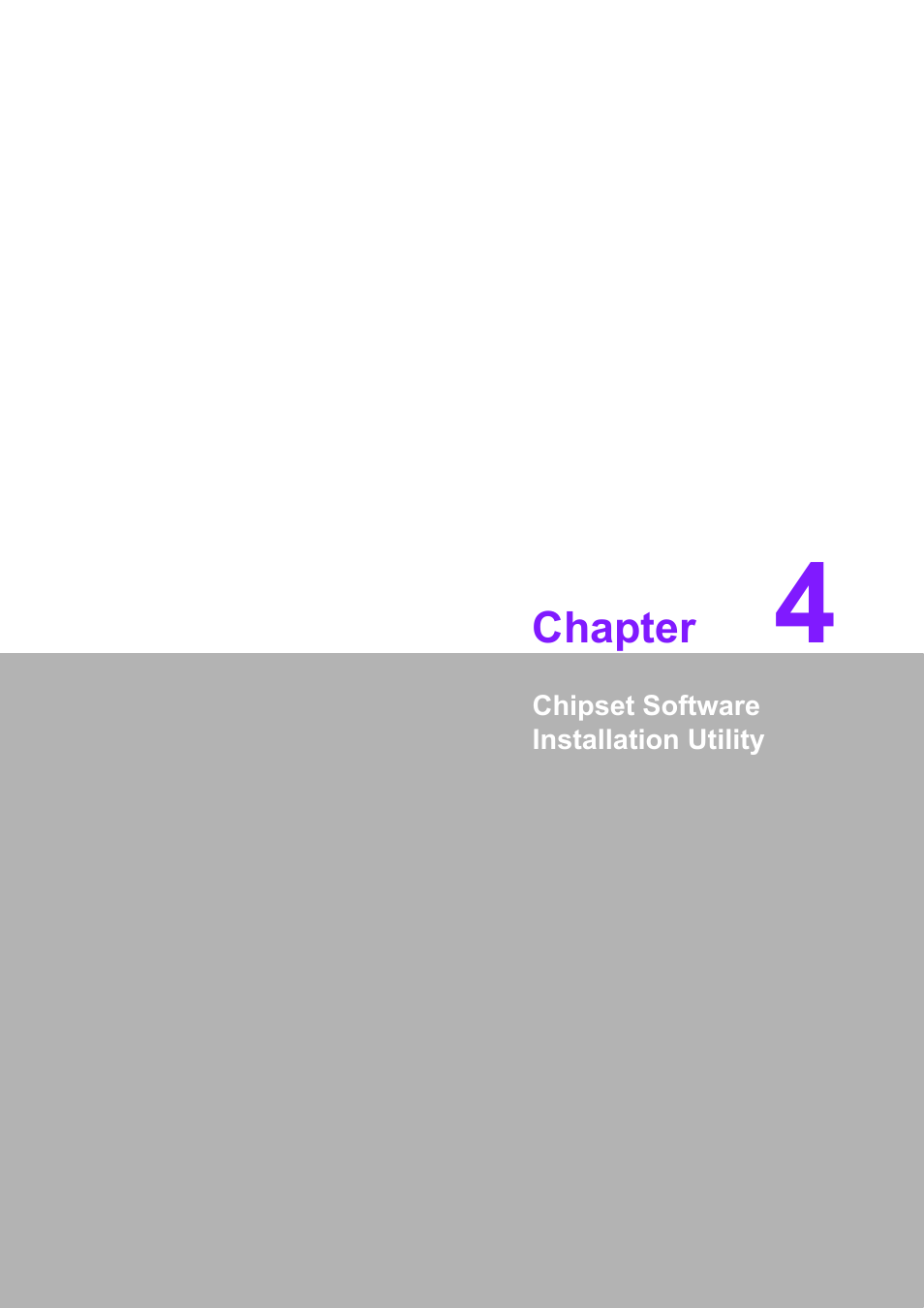 4 chipset software installation utility, Chapter, Chipset software installation utility | Advantech INTEL AIMB-210 User Manual | Page 65 / 96