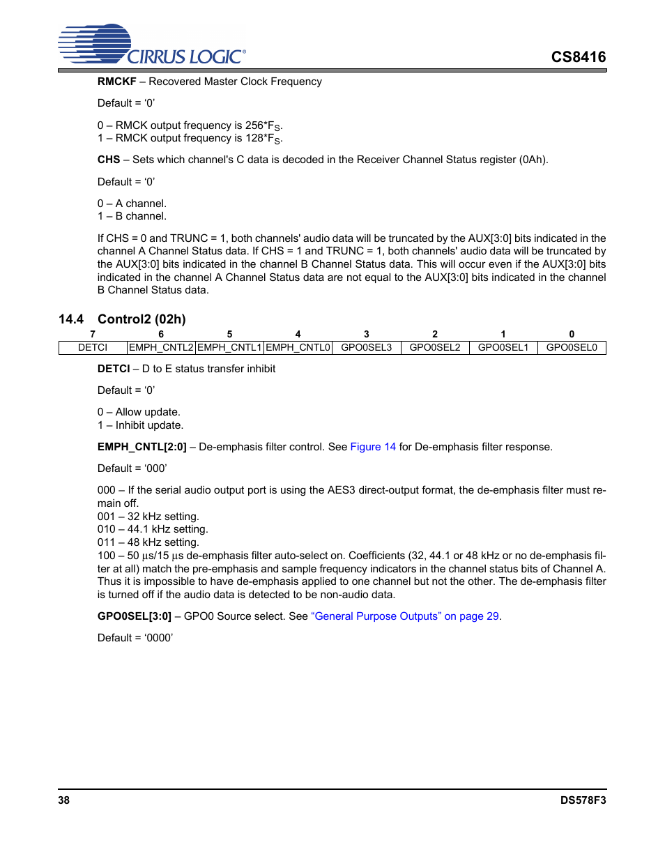 4 control2 (02h), Section 14.4, Cs8416 | Cirrus Logic CS8416 User Manual | Page 38 / 60