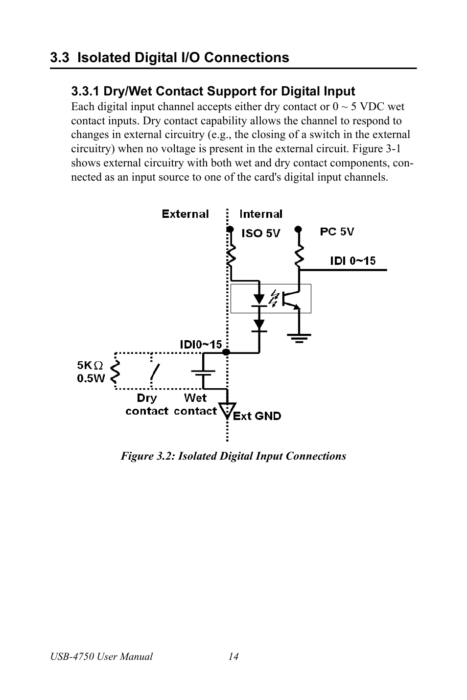3 isolated digital i/o connections, 1 dry/wet contact support for digital input, Figure 3.2: isolated digital input connections | Isolated digital i/o connections | Advantech USB-4750 User Manual | Page 20 / 24