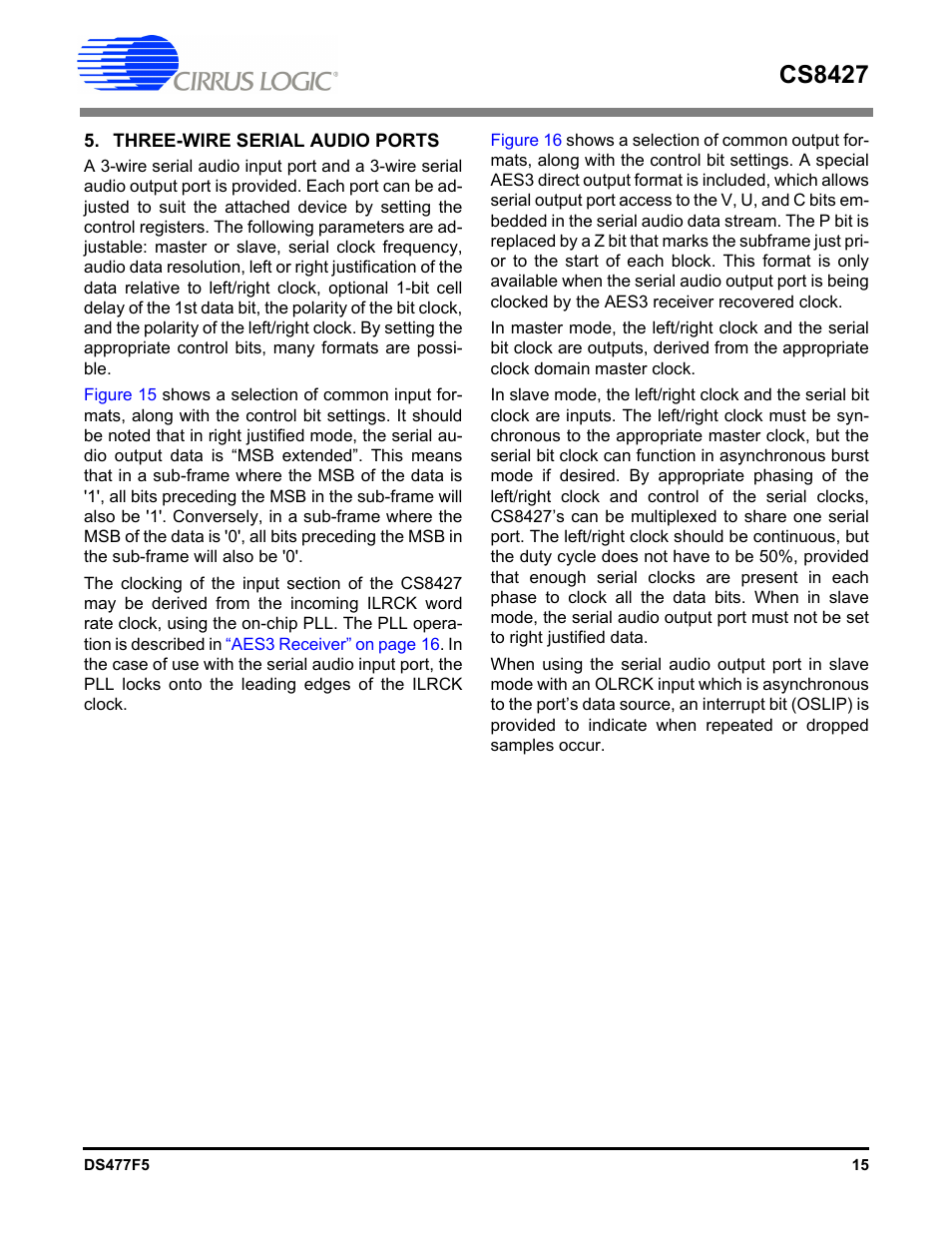 Three-wire serial audio ports, Cs8427 | Cirrus Logic CS8427 User Manual | Page 15 / 60