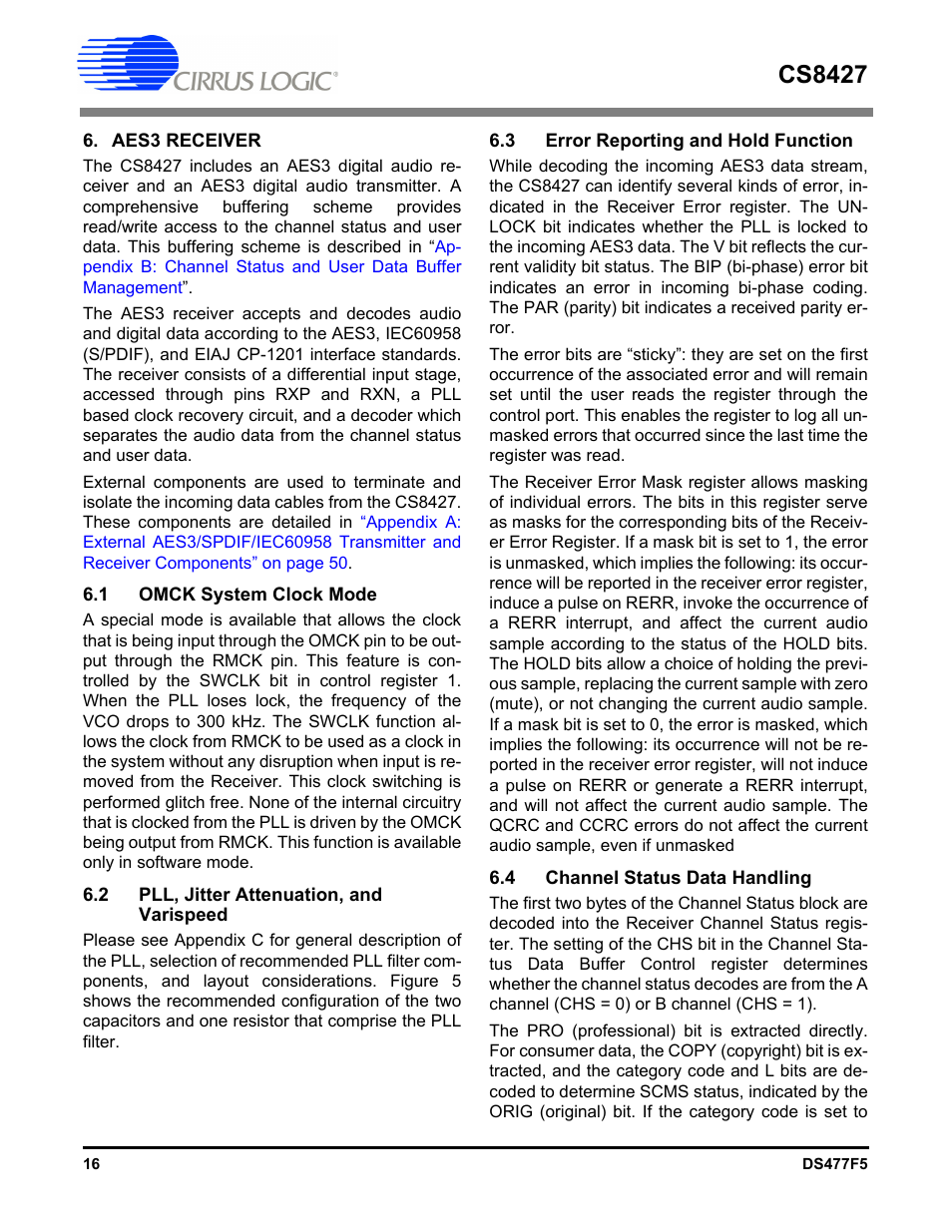Aes3 receiver, 1 omck system clock mode, 2 pll, jitter attenuation, and varispeed | 3 error reporting and hold function, 4 channel status data handling, Tion is described in, Cs8427 | Cirrus Logic CS8427 User Manual | Page 16 / 60