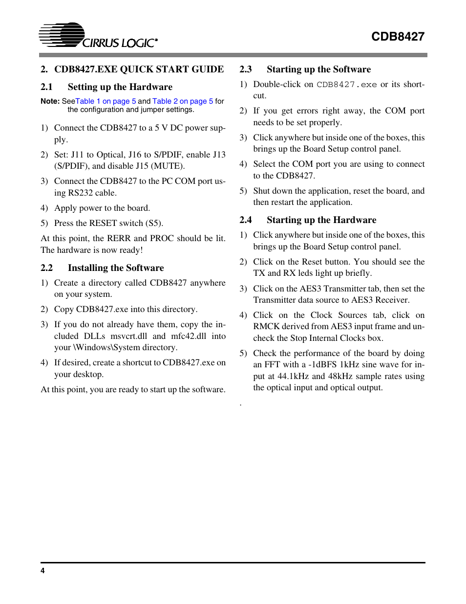 Cdb8427.exe quick start guide, 1 setting up the hardware, 2 installing the software | 3 starting up the software, 4 starting up the hardware, Cdb8427 | Cirrus Logic CDB8427 User Manual | Page 4 / 14
