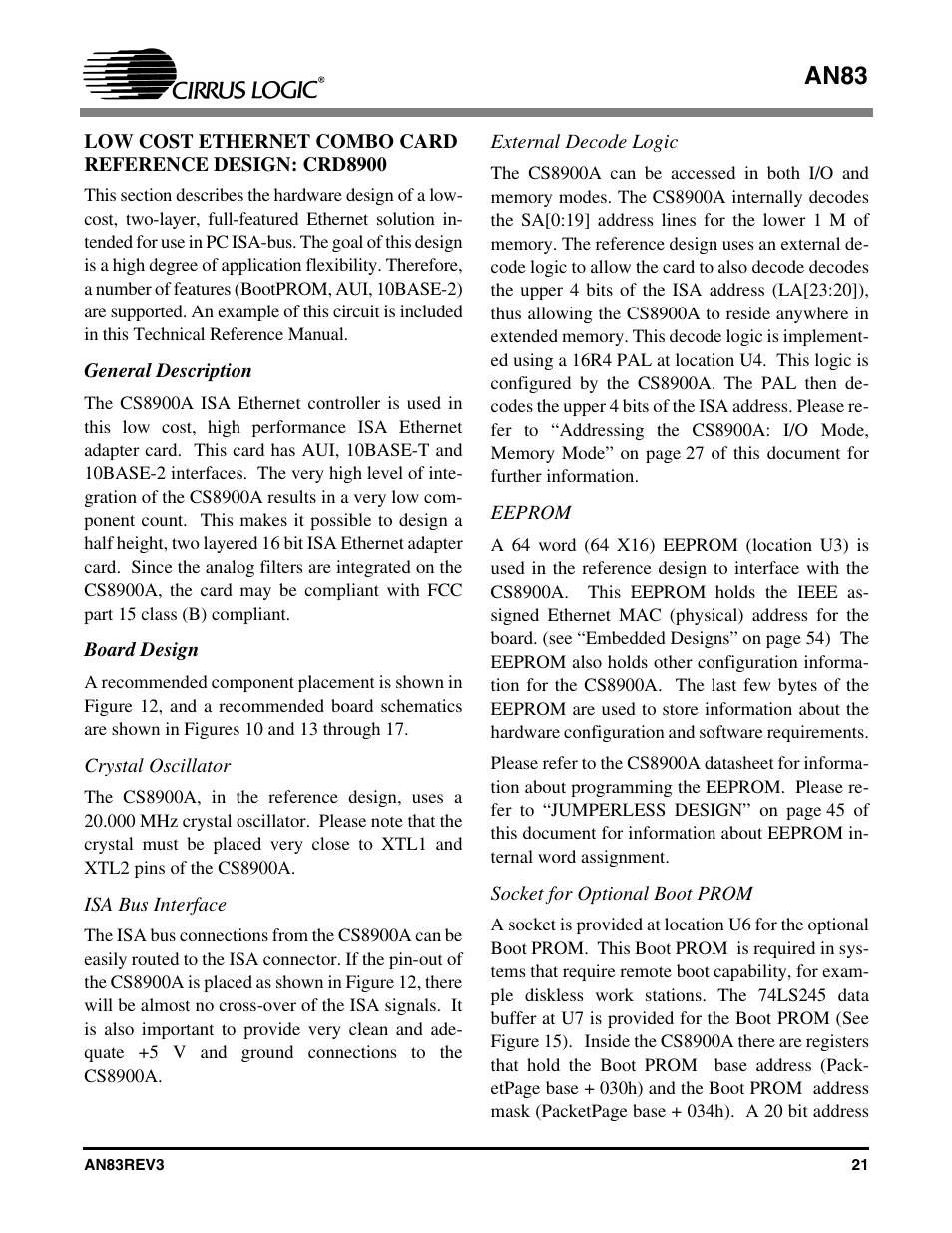 General description, Board design, Crystal oscillator | Isa bus interface, External decode logic, Eeprom, Socket for optional boot prom, General description board design, An83 | Cirrus Logic AN83 User Manual | Page 21 / 58