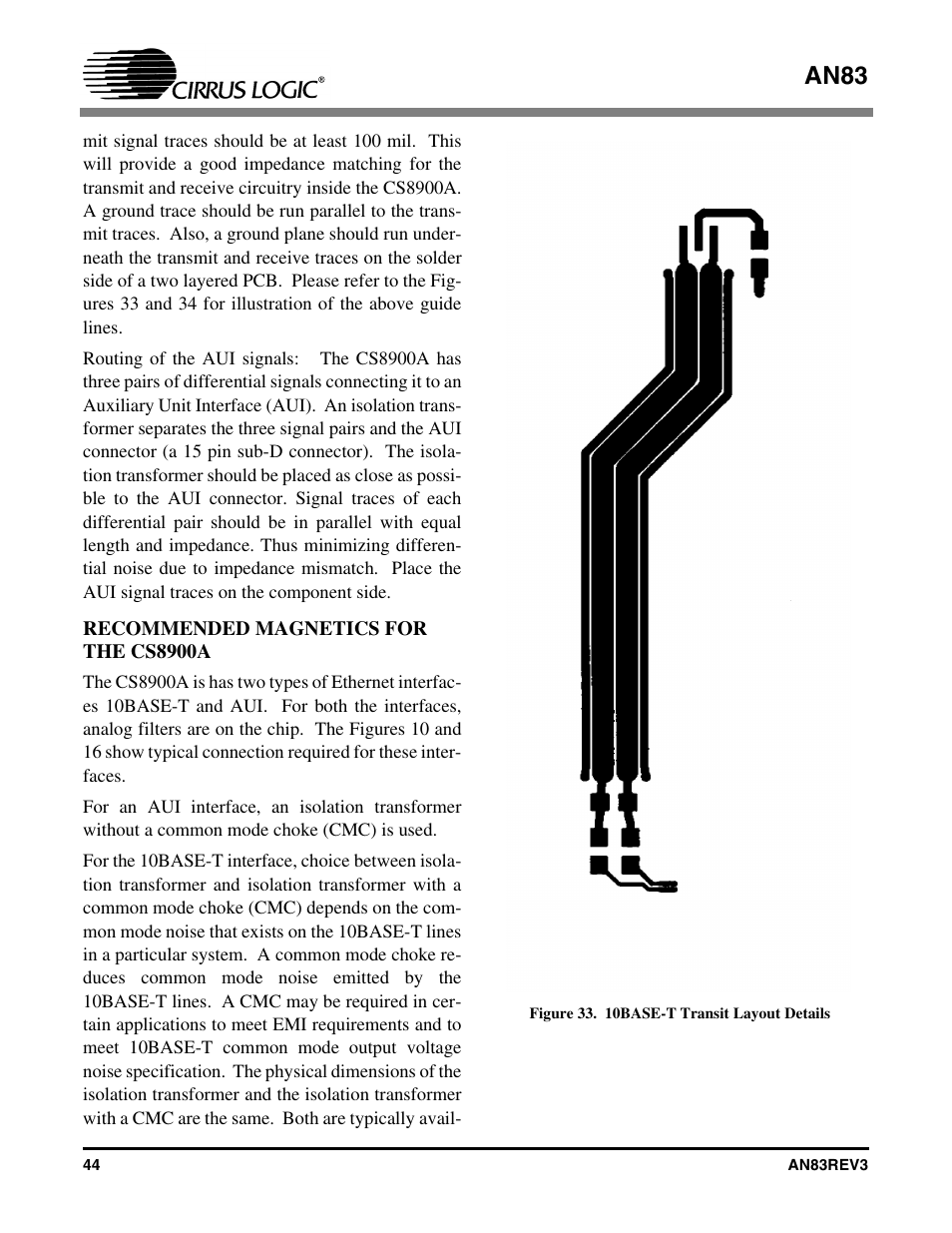 Figure 33. 10base-t transit layout details, Recommended magnetics for the cs8900a, An83 | Cirrus Logic AN83 User Manual | Page 44 / 58