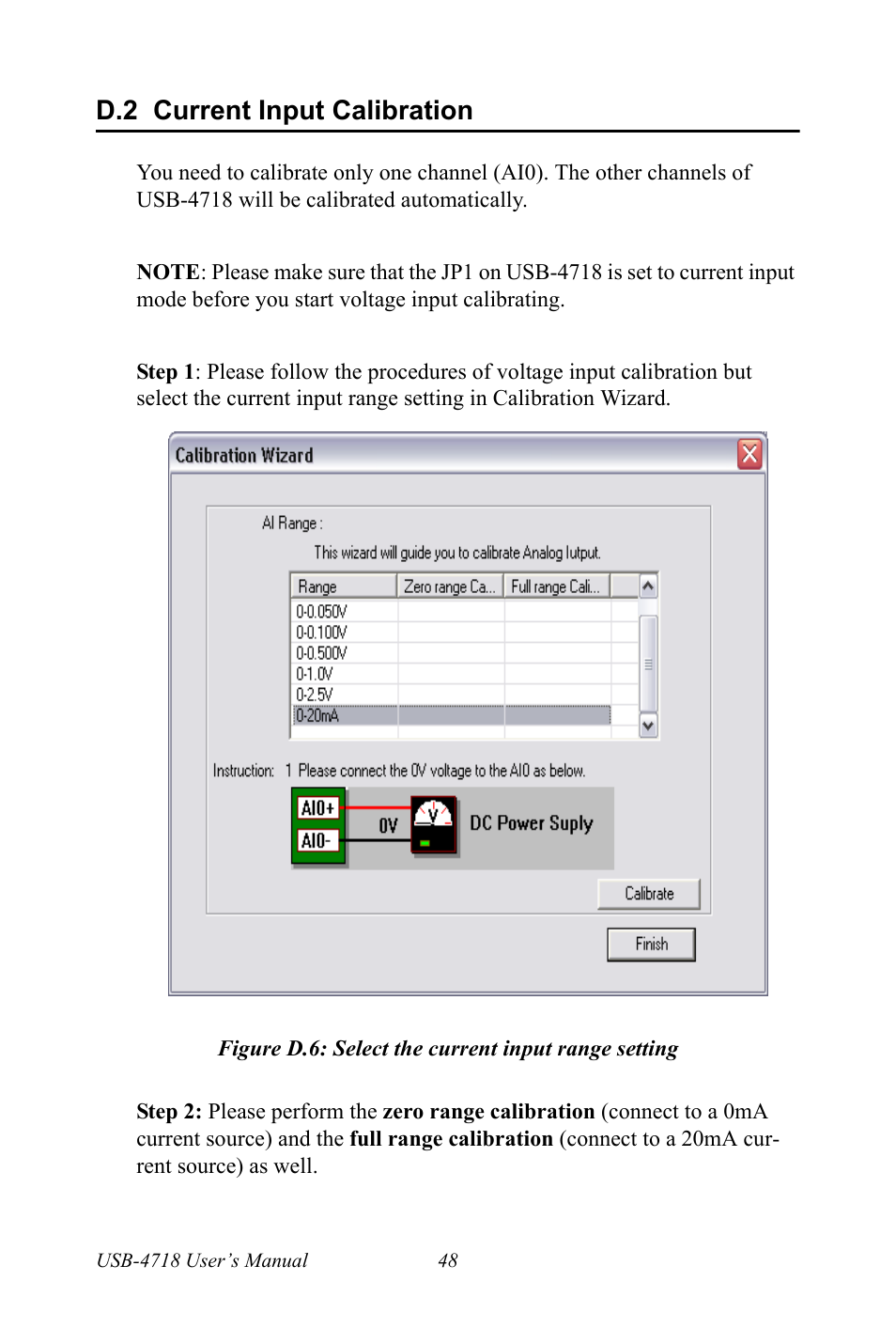D.2 current input calibration, Figure d.6: select the current input range setting | Advantech 4718 User Manual | Page 54 / 54