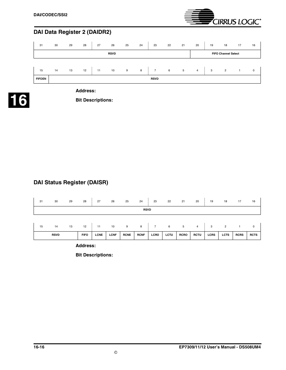 Dai status register (daisr), Dai status register (daisr) -16, Dai data register 2 (daidr2) | Address, Bit descriptions | Cirrus Logic EP73xx User Manual | Page 140 / 158