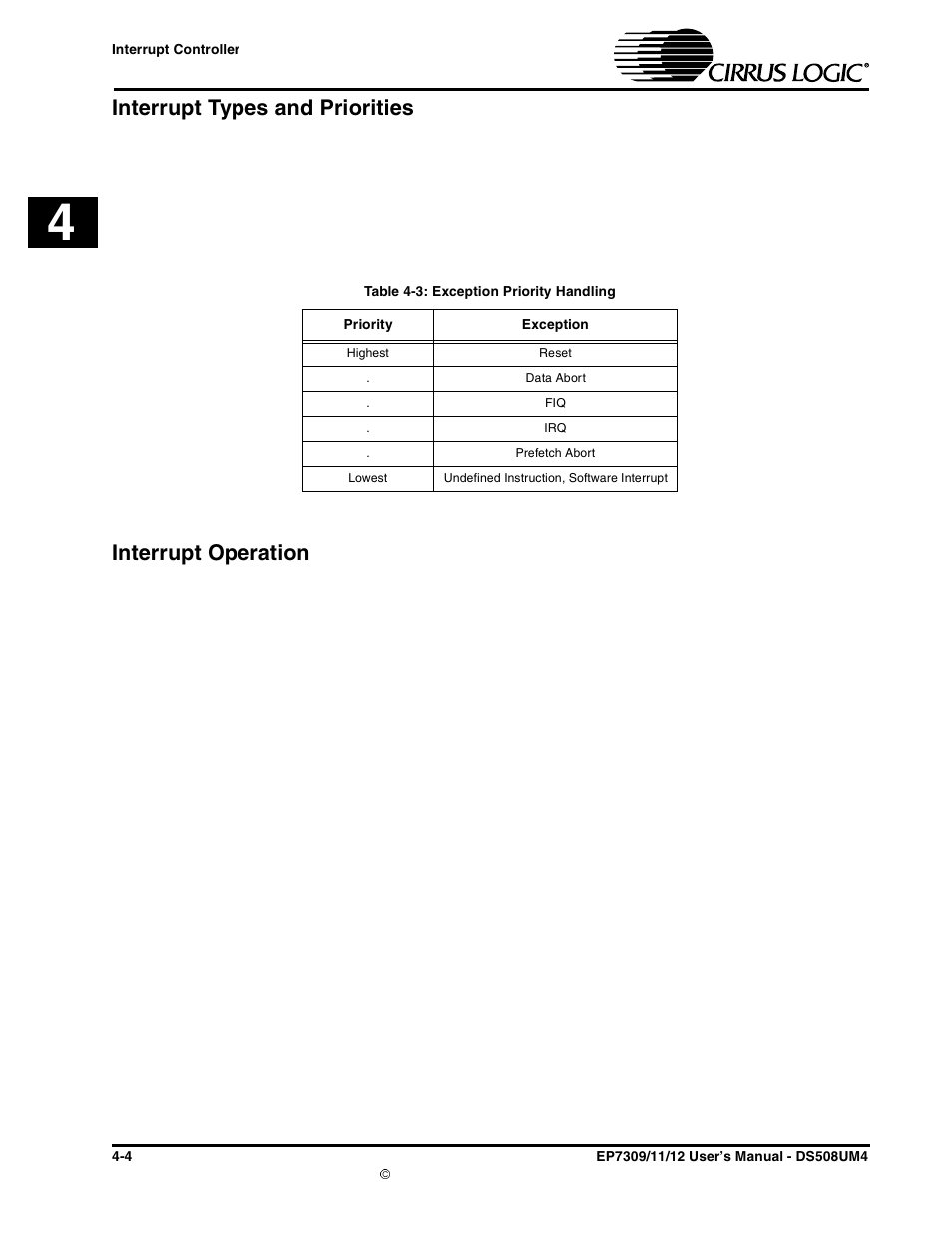 Interrupt types and priorities, Interrupt operation, Table 4-3: exception priority handling -4 | Cirrus Logic EP73xx User Manual | Page 50 / 158