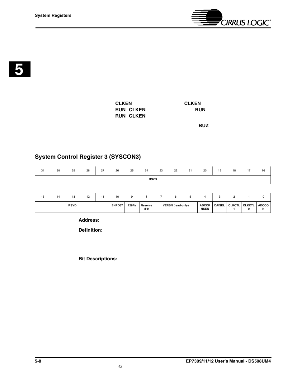 System control register 3 (syscon3), System control register 3 (syscon3) -8, Select. when low, the | Signal will be output on the, Pin. when high, the, Signal will be output on, Buzfreq: selects the hardware source for the | Cirrus Logic EP73xx User Manual | Page 68 / 158