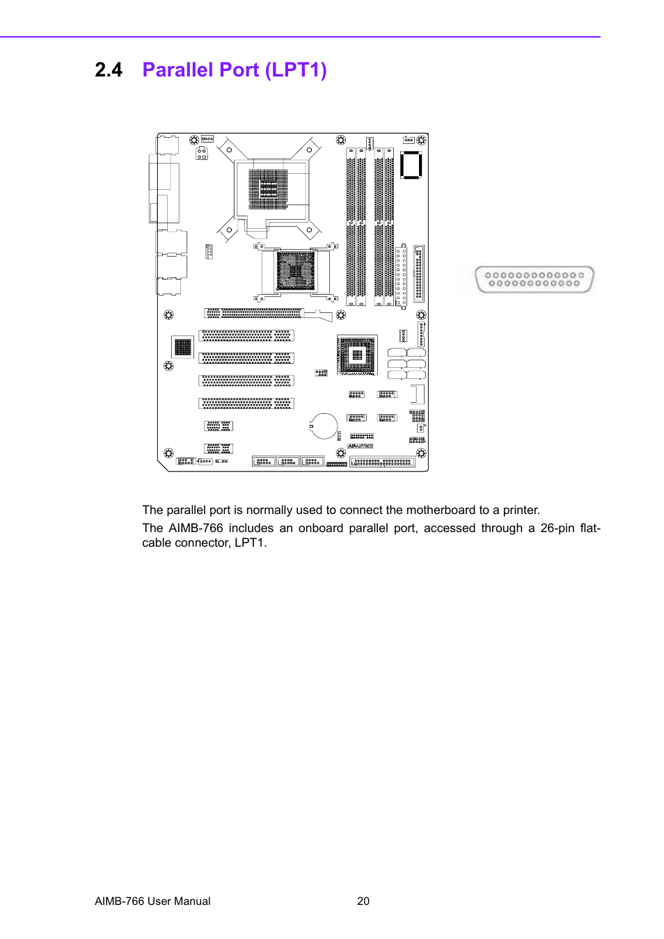 4 parallel port (lpt1), Parallel port (lpt1) | Advantech AIMB-766 User Manual | Page 32 / 118