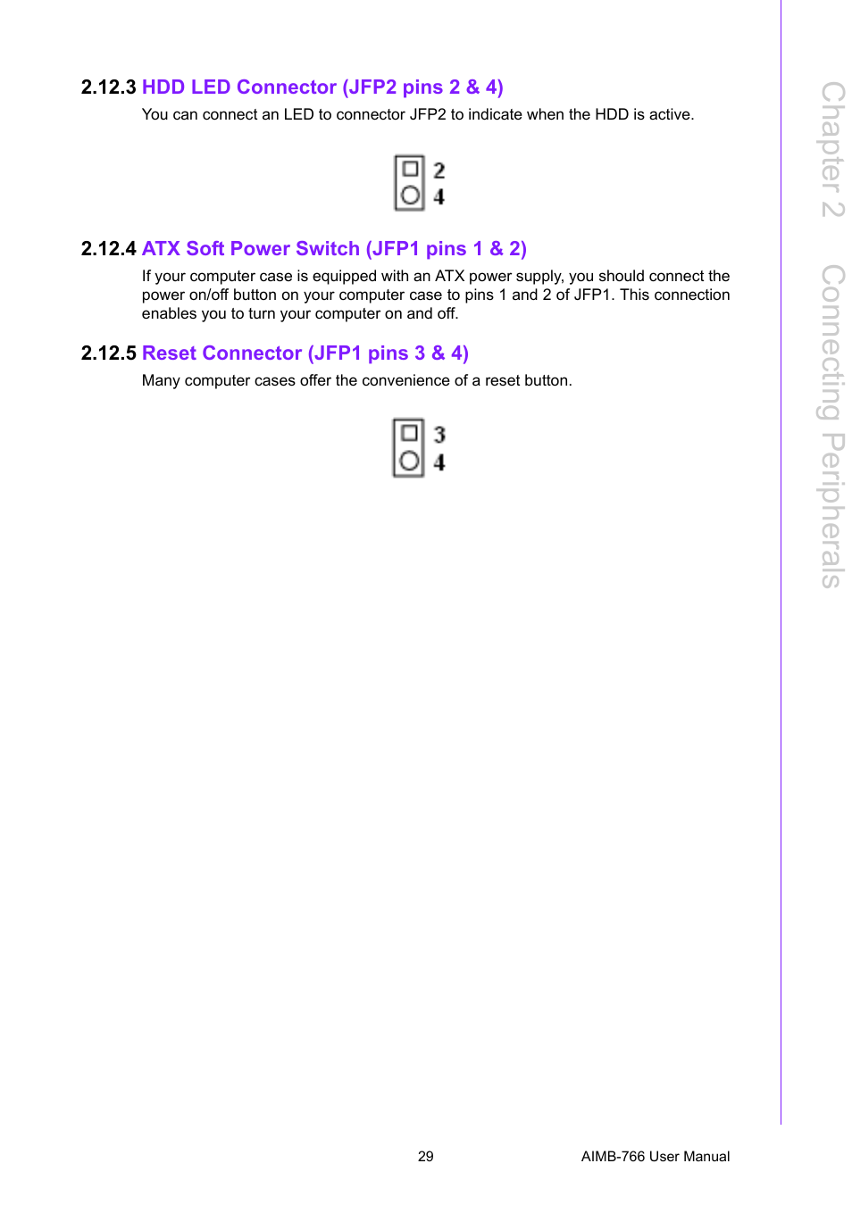 3 hdd led connector (jfp2 pins 2 & 4), 4 atx soft power switch (jfp1 pins 1 & 2), 5 reset connector (jfp1 pins 3 & 4) | Chapter 2 c onnecting peripherals | Advantech AIMB-766 User Manual | Page 41 / 118