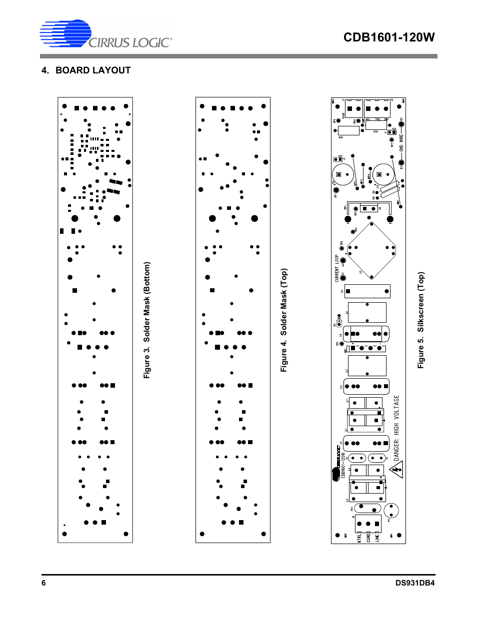 Board layout | Cirrus Logic CDB1601-120W User Manual | Page 6 / 24