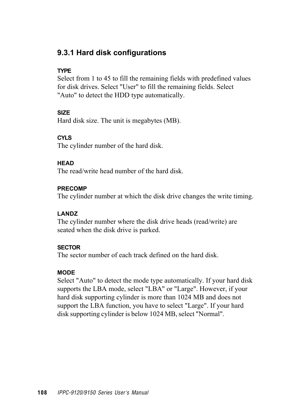 1 hard disk configurations | Advantech RUGGED PENTIUM IPPC-9120 User Manual | Page 123 / 163