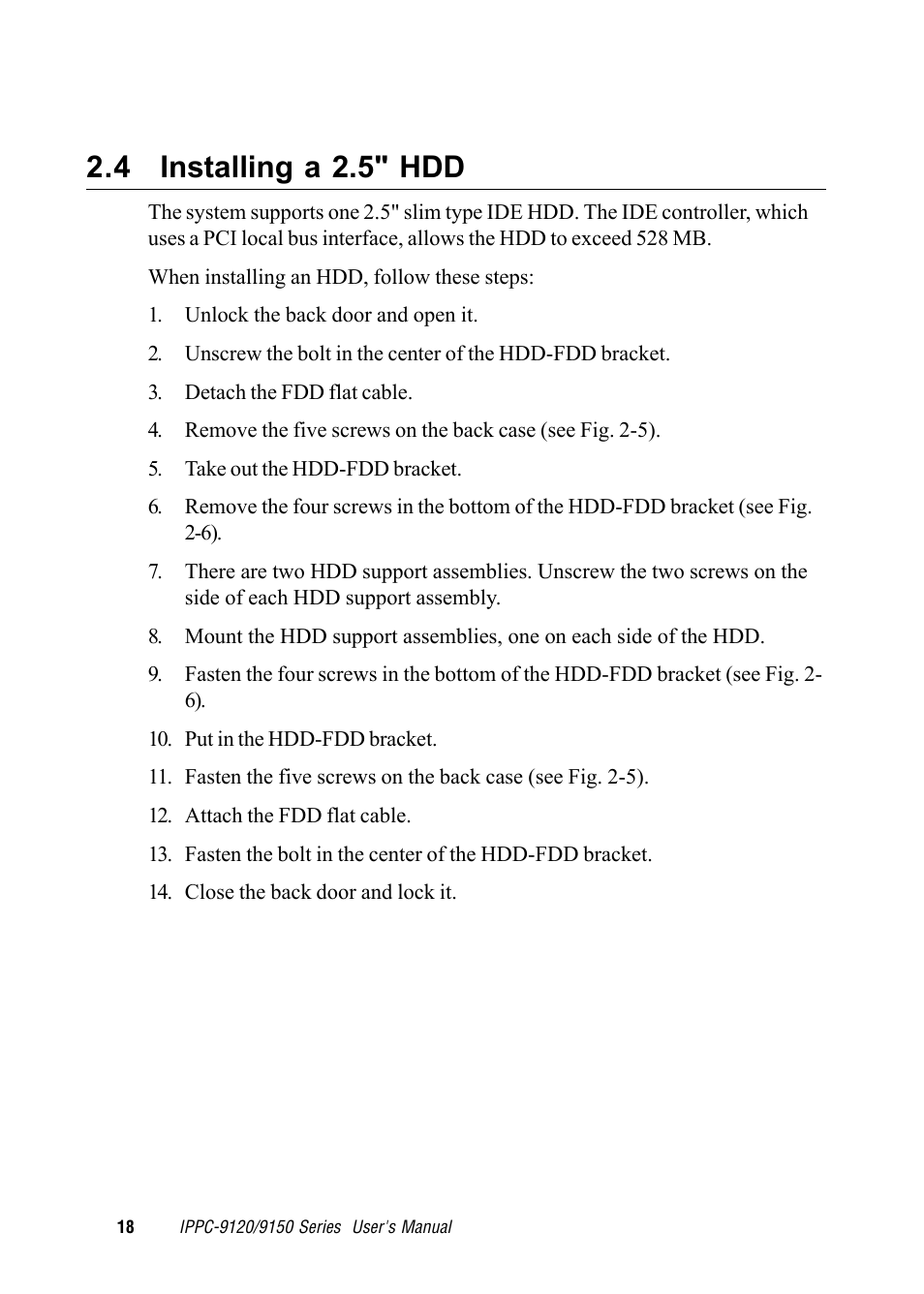 4 installing a 2.5" hdd | Advantech RUGGED PENTIUM IPPC-9120 User Manual | Page 33 / 163