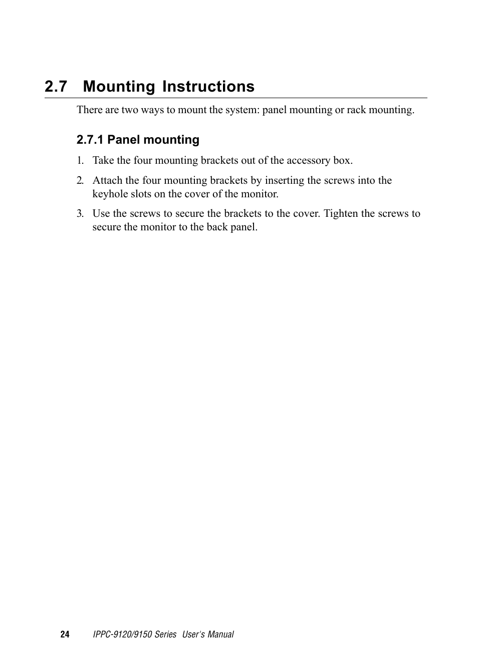 7 mounting instructions | Advantech RUGGED PENTIUM IPPC-9120 User Manual | Page 39 / 163