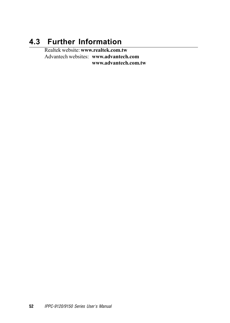 3 further information | Advantech RUGGED PENTIUM IPPC-9120 User Manual | Page 67 / 163