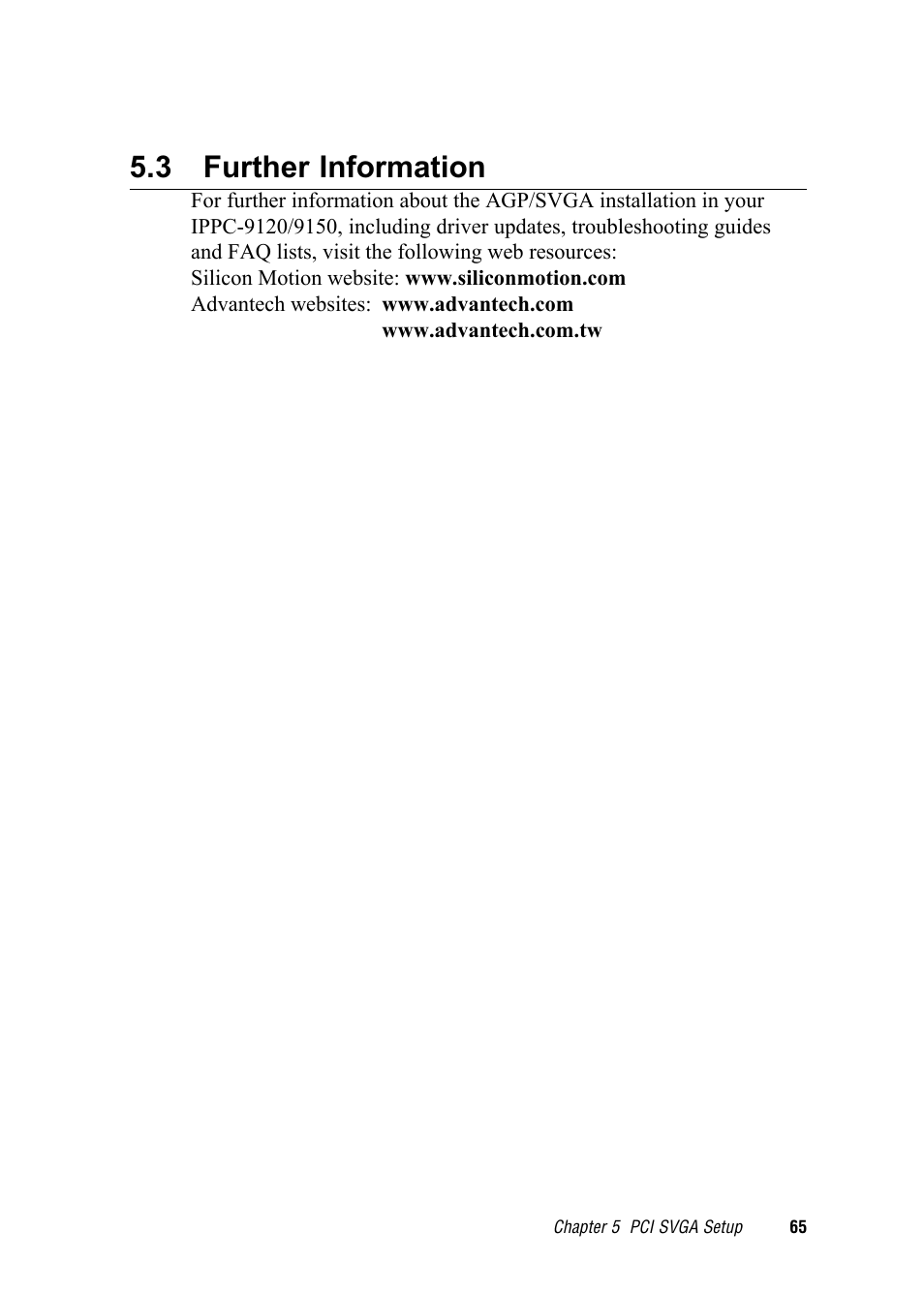3 further information | Advantech RUGGED PENTIUM IPPC-9120 User Manual | Page 80 / 163