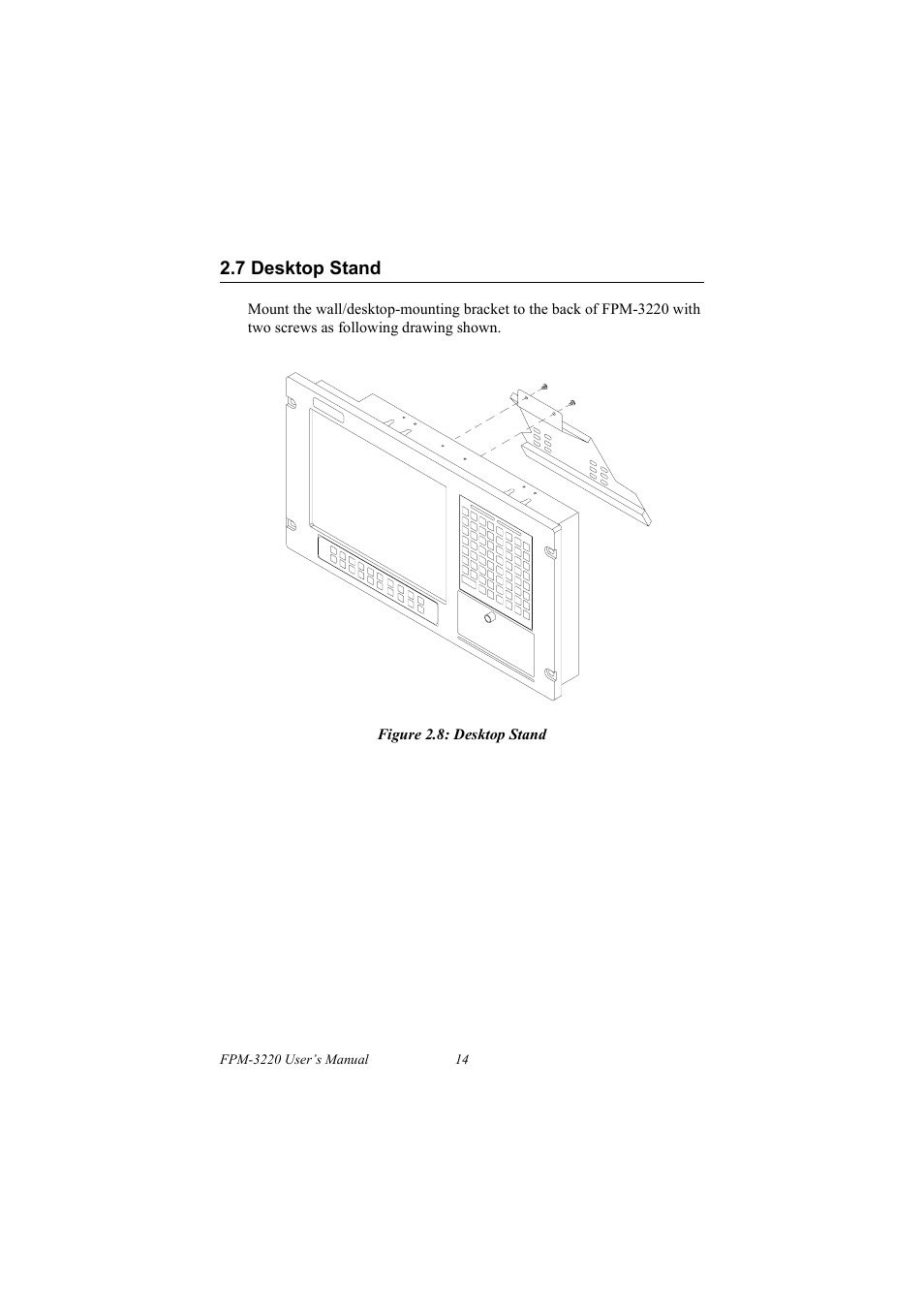 7 desktop stand, Figure 2.8: desktop stand, Desktop stand | Advantech FPM-3220 User Manual | Page 22 / 40