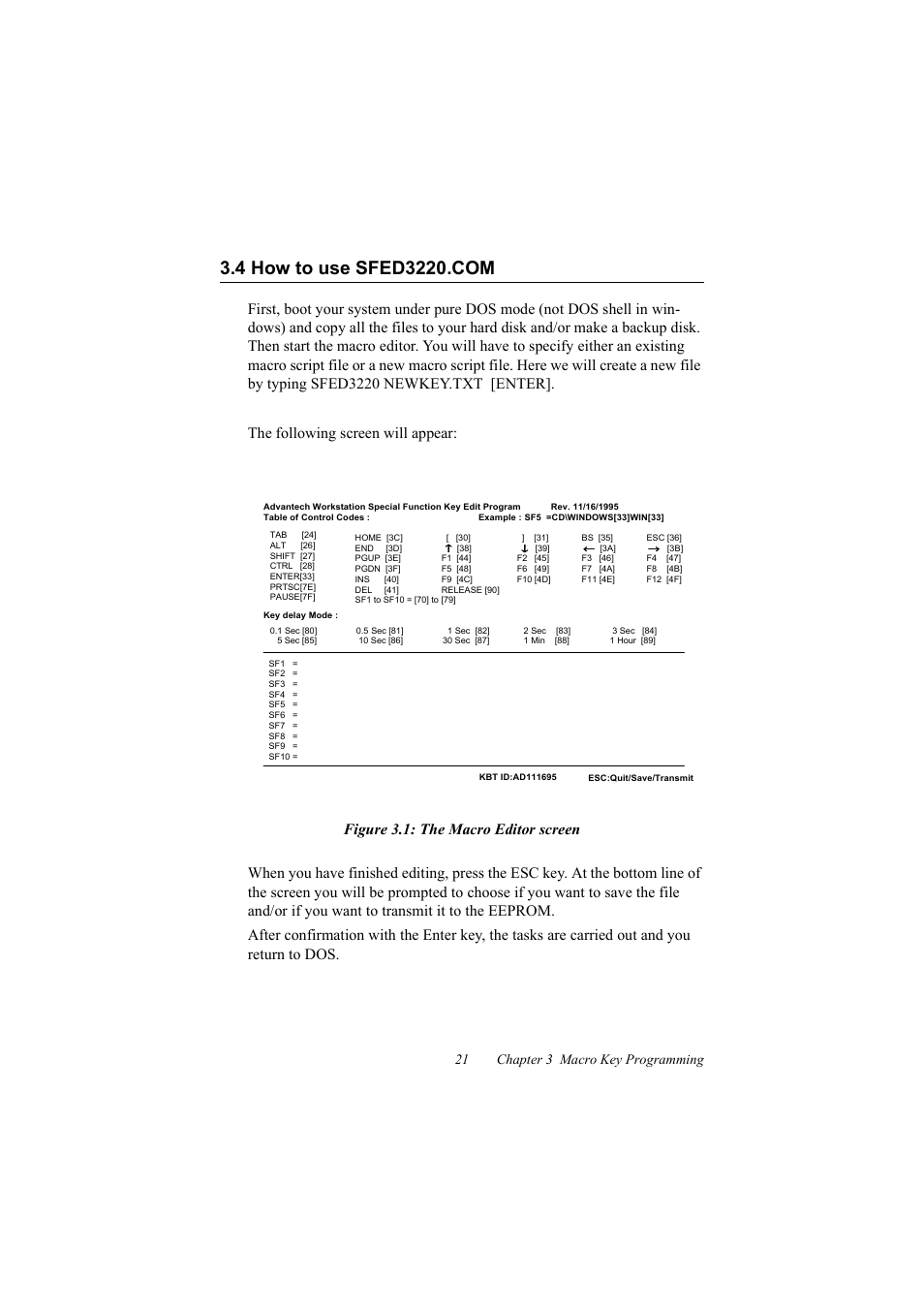 4 how to use sfed3220.com, Figure 3.1: the macro editor screen, How to use sfed3220.com | 21 chapter 3 macro key programming | Advantech FPM-3220 User Manual | Page 29 / 40