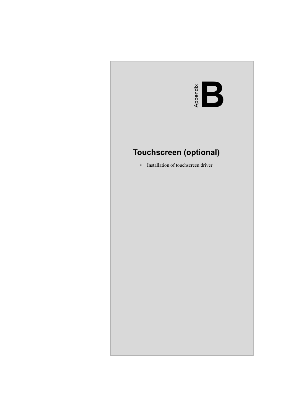 Touchscreen (optional), Appendix b touchscreen (optional) | Advantech FPM-3220 User Manual | Page 37 / 40