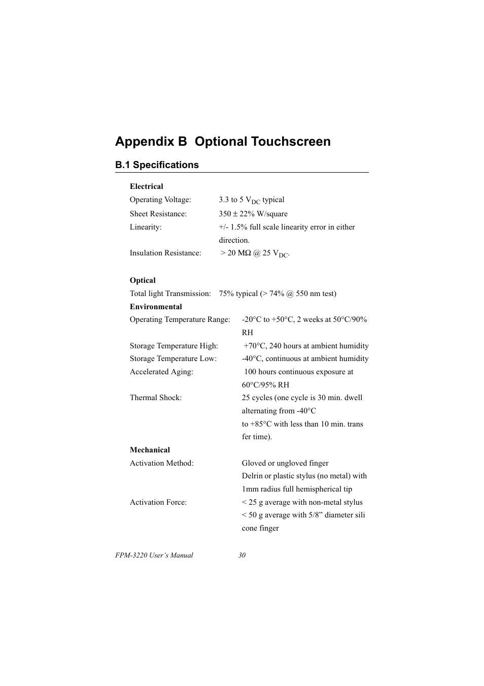 Appendix b optional touchscreen, B.1 specifications, Specifications | Advantech FPM-3220 User Manual | Page 38 / 40