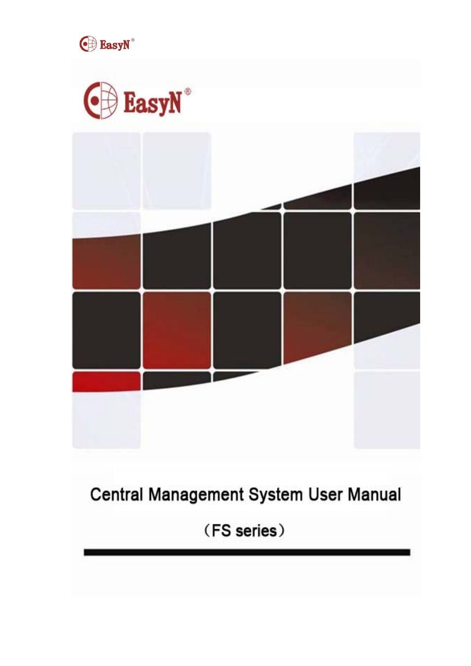 EasyN F Series Central Management System User Manual | 8 pages