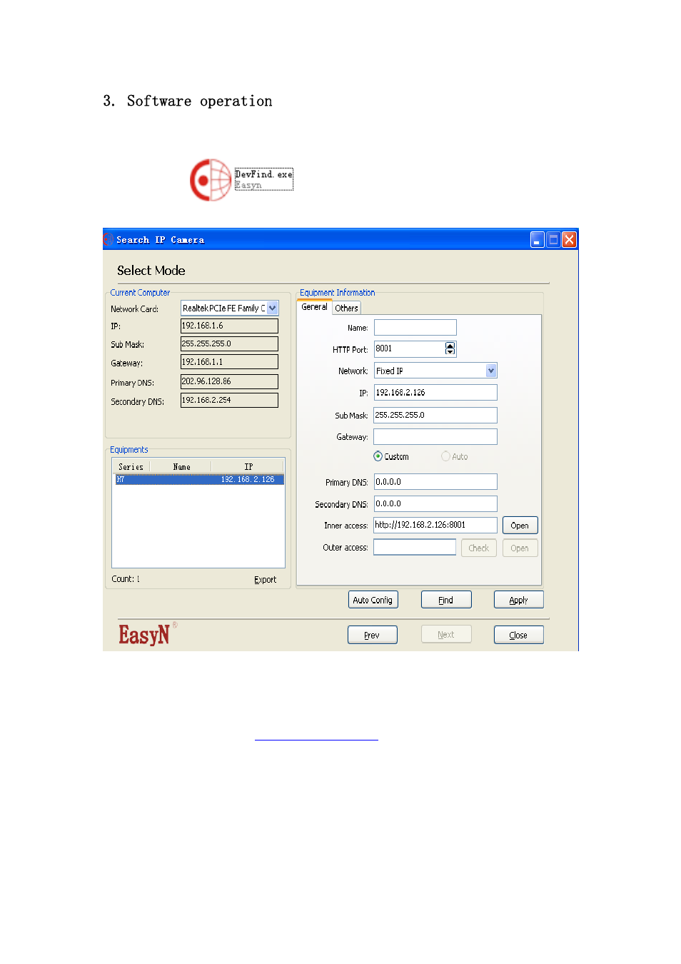 Software operation, Login the camera | EasyN F2 Series Quick Start User Manual | Page 4 / 10