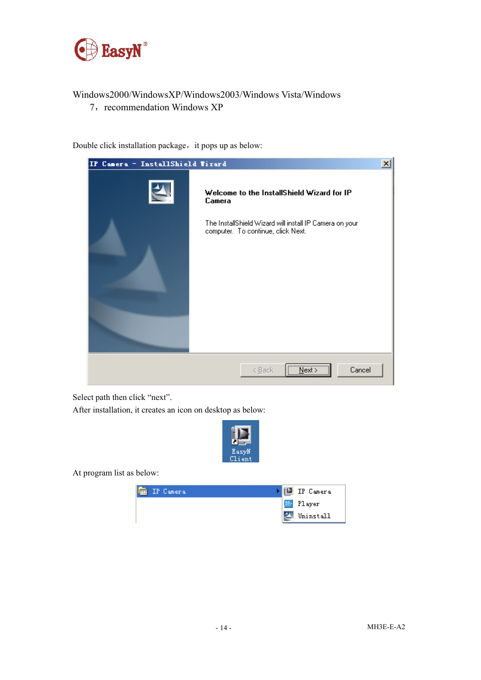 2 installation steps, 3 login and logout, Installation steps | Software condition | EasyN H3 Series User manual User Manual | Page 15 / 39