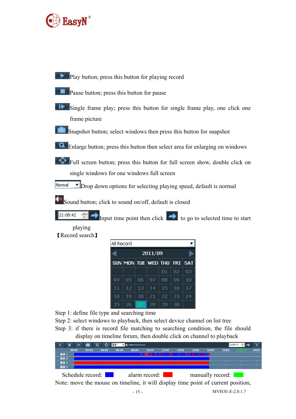 7 playback, Playback by searching time, Playback | EasyN H3 Series Central Management System User Manual | Page 16 / 23
