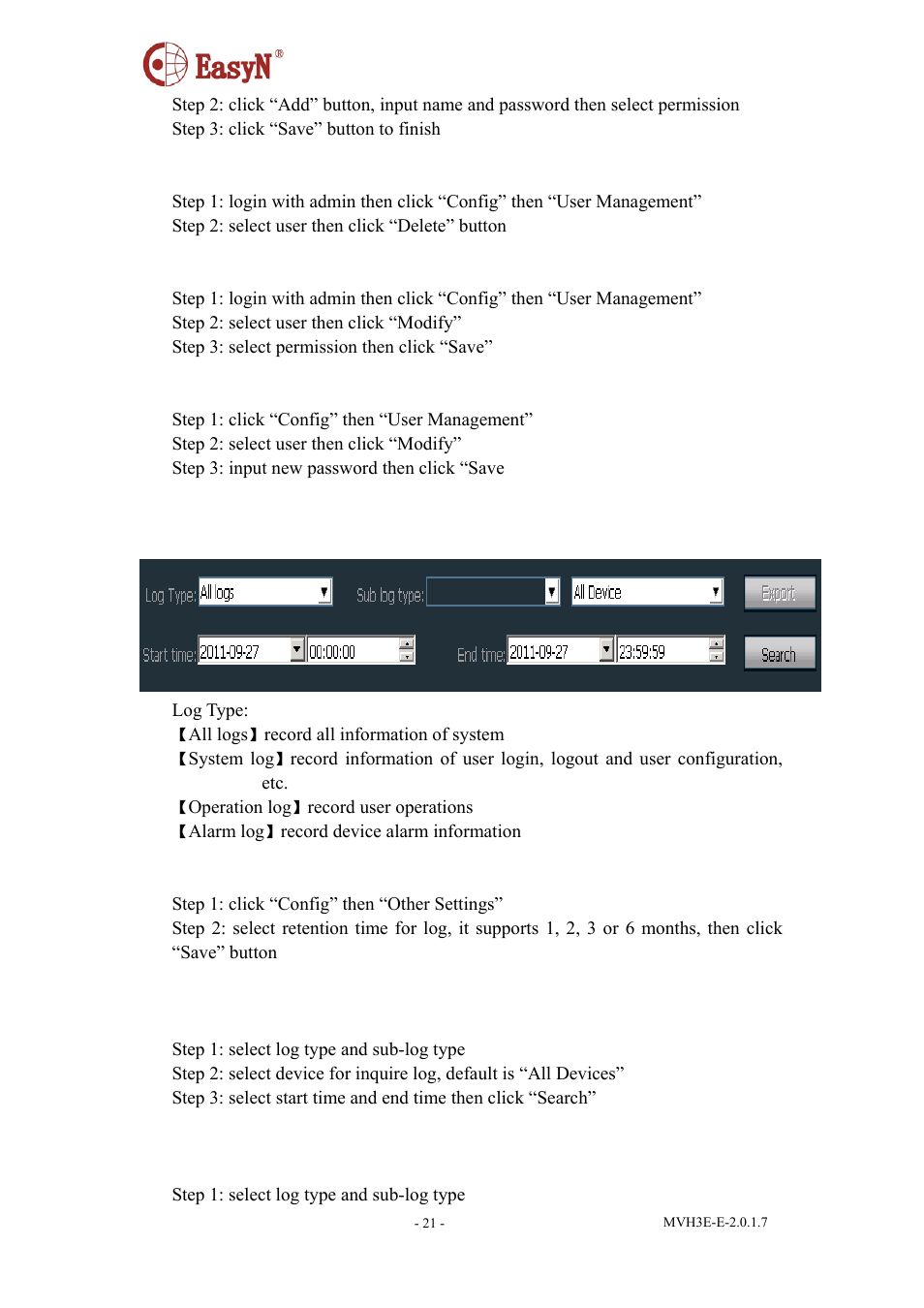 1 add user, 2 delete user, 3 modify user authority | 4 modify user password, 11 log, 1 log retention time, 2 inquire log, 3 log backup | EasyN H3 Series Central Management System User Manual | Page 22 / 23