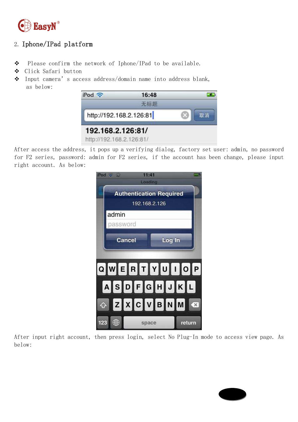 Iphone/ipad platform | EasyN H6 Series Mobile Phone Platform User Manual | Page 3 / 4