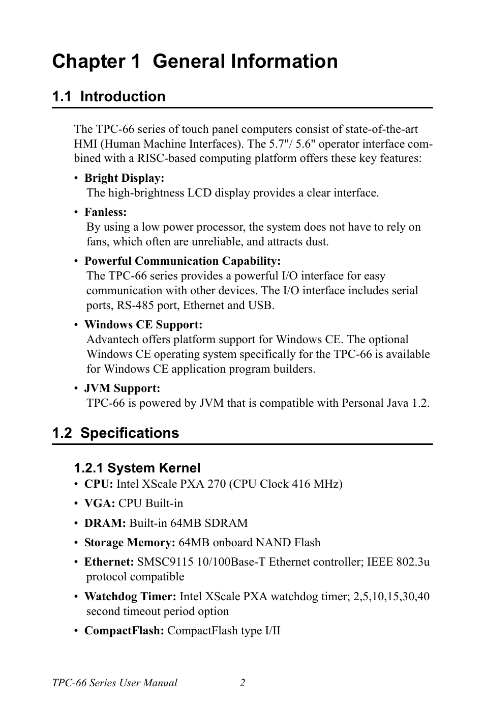 Chapter 1 general information, 1 introduction, 2 specifications | 1 system kernel, Chapter, 1 general information, Introduction, Specifications, System kernel | Advantech Intel XScale PXA Touch Panel Computer TPC-66 Series User Manual | Page 14 / 76