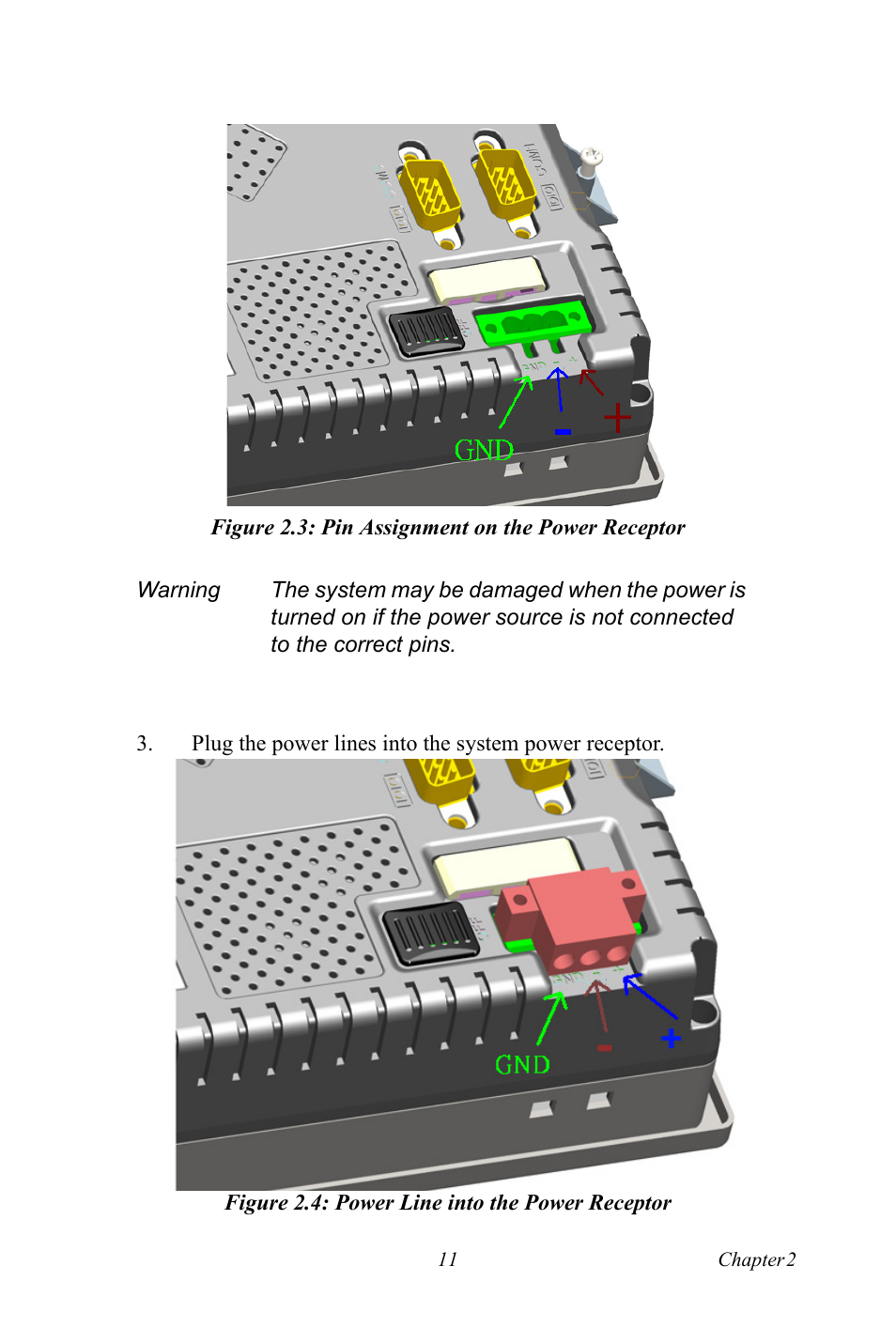 Figure 2.3: pin assignment on the power receptor, Figure 2.4: power line into the power receptor | Advantech Intel XScale PXA Touch Panel Computer TPC-66 Series User Manual | Page 23 / 76