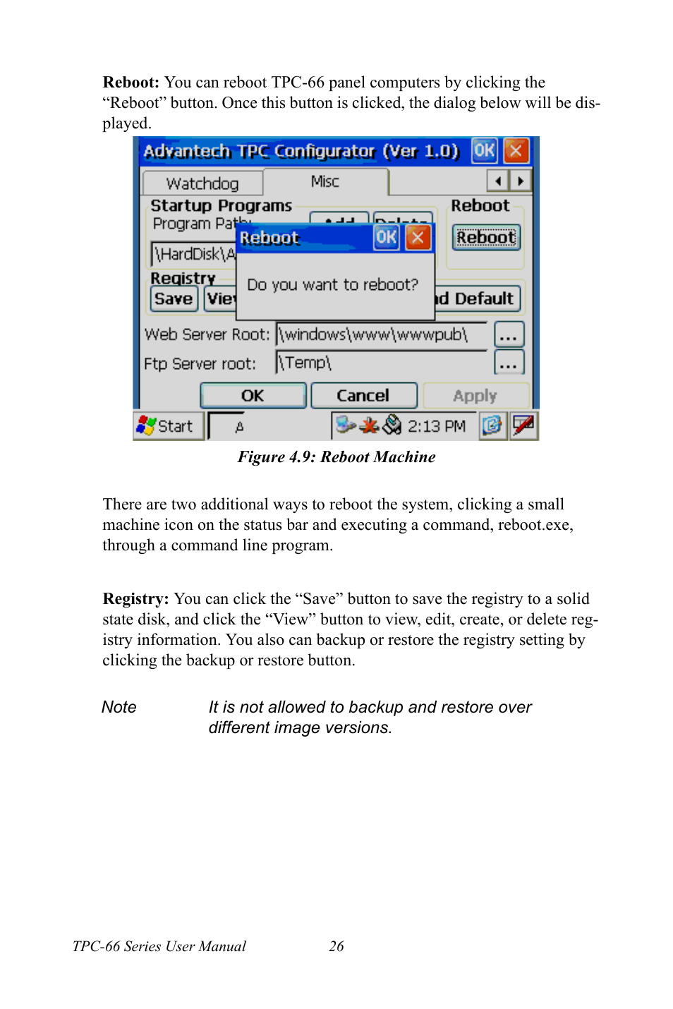 Figure 4.9: reboot machine, Figure 4.9:reboot machine | Advantech Intel XScale PXA Touch Panel Computer TPC-66 Series User Manual | Page 38 / 76