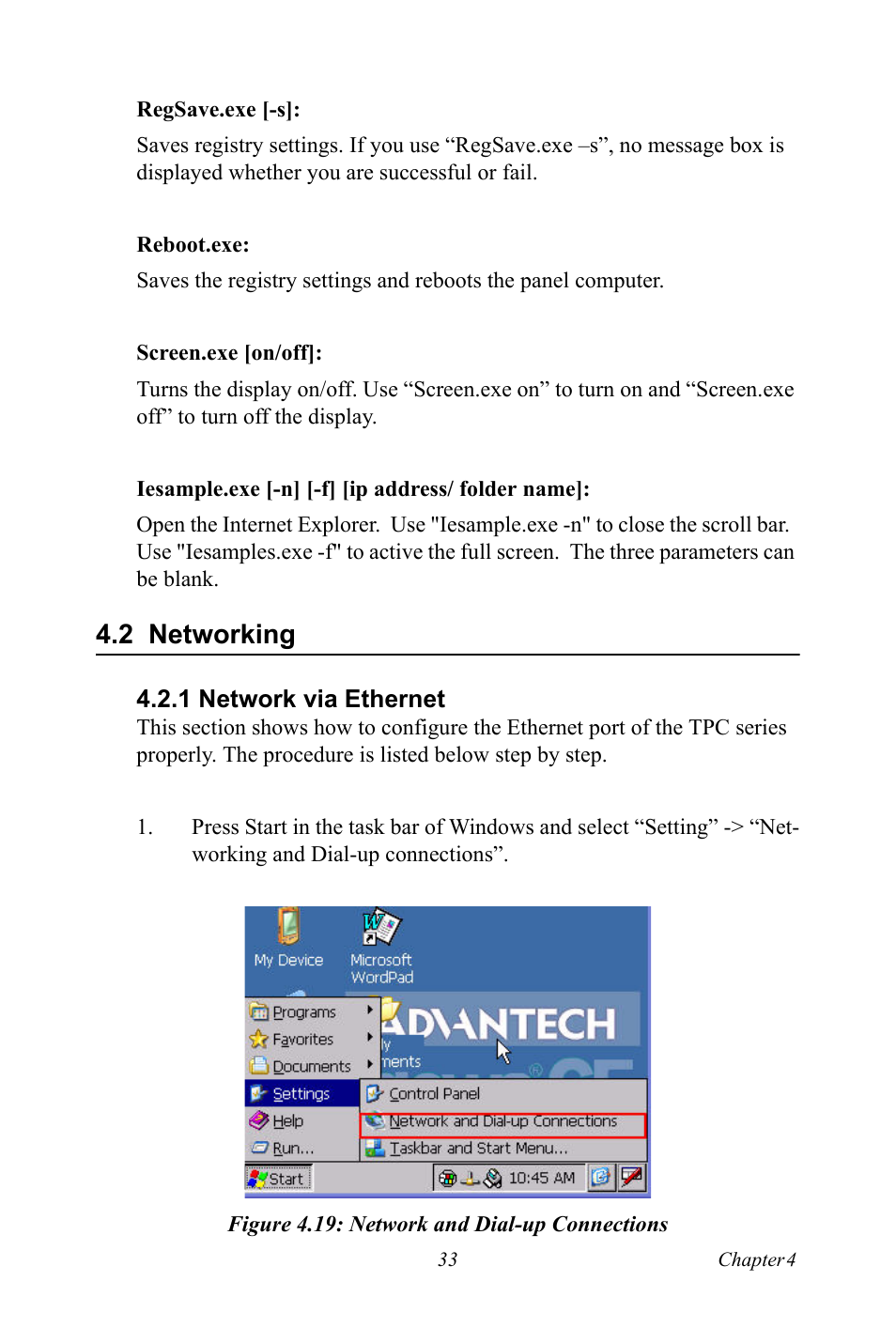2 networking, 1 network via ethernet, Figure 4.19: network and dial-up connections | Networking | Advantech Intel XScale PXA Touch Panel Computer TPC-66 Series User Manual | Page 45 / 76