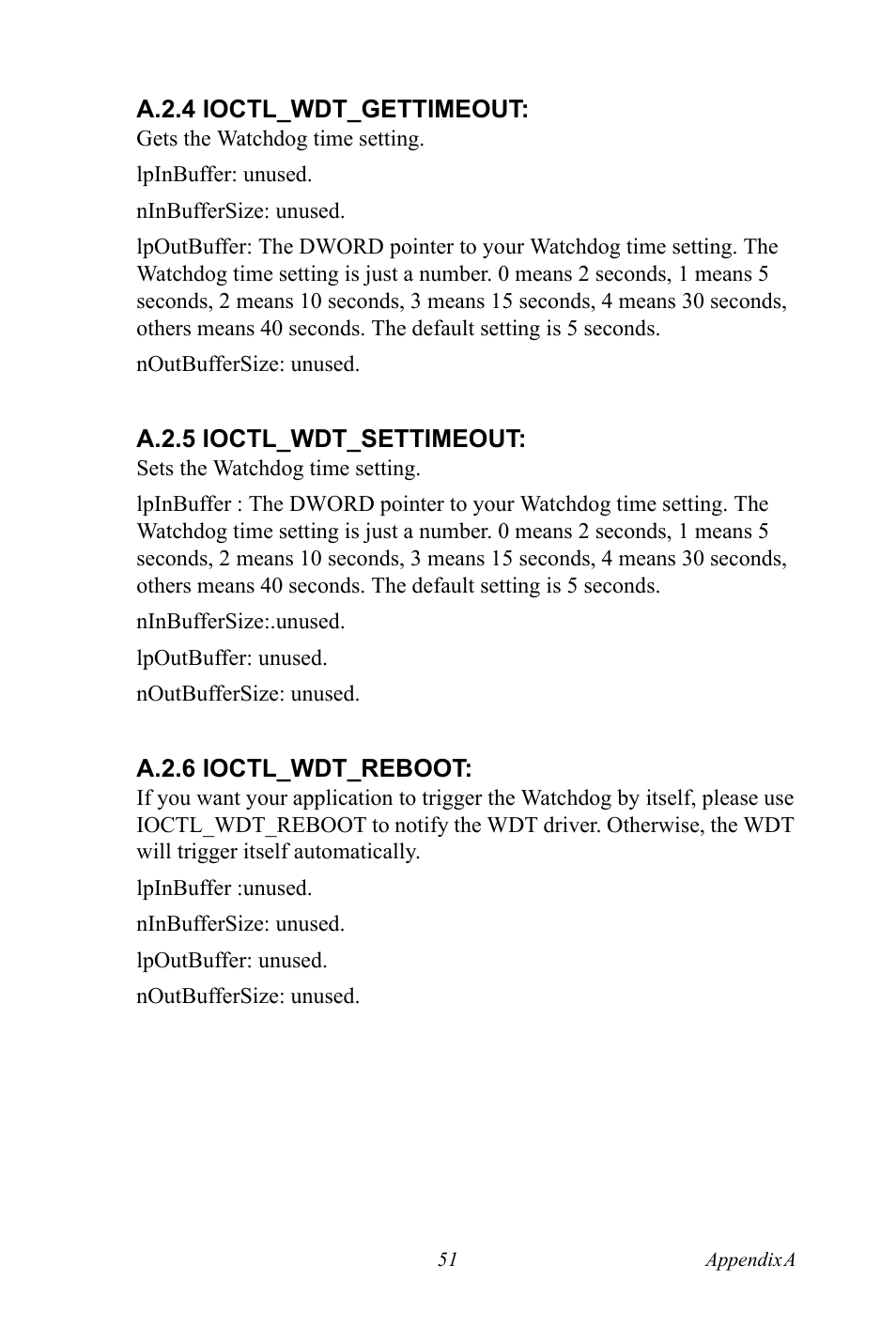 A.2.4 ioctl_wdt_gettimeout, A.2.5 ioctl_wdt_settimeout, A.2.6 ioctl_wdt_reboot | Advantech Intel XScale PXA Touch Panel Computer TPC-66 Series User Manual | Page 63 / 76