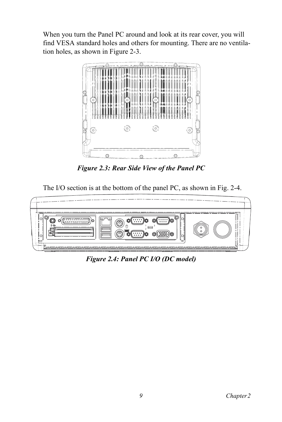 Figure 2.3: rear side view of the panel pc, Figure 2.4: panel pc i/o (dc model) | Advantech Vechicle Mounted Terminal PPC-V106 User Manual | Page 21 / 78