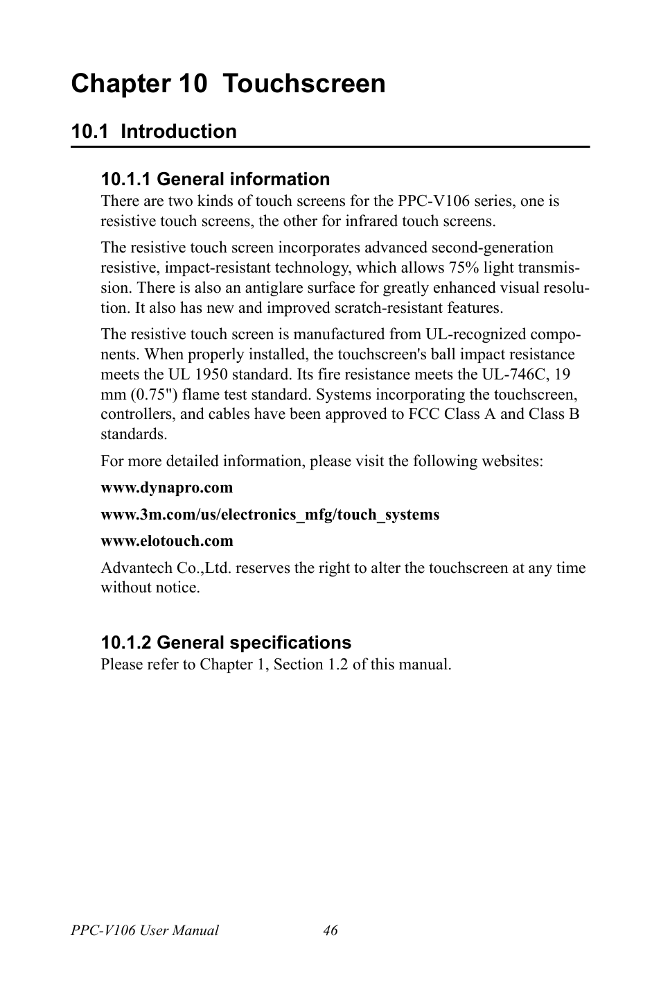 Chapter 10 touchscreen, 1 introduction, 1 general information | 2 general specifications, Introduction | Advantech Vechicle Mounted Terminal PPC-V106 User Manual | Page 58 / 78