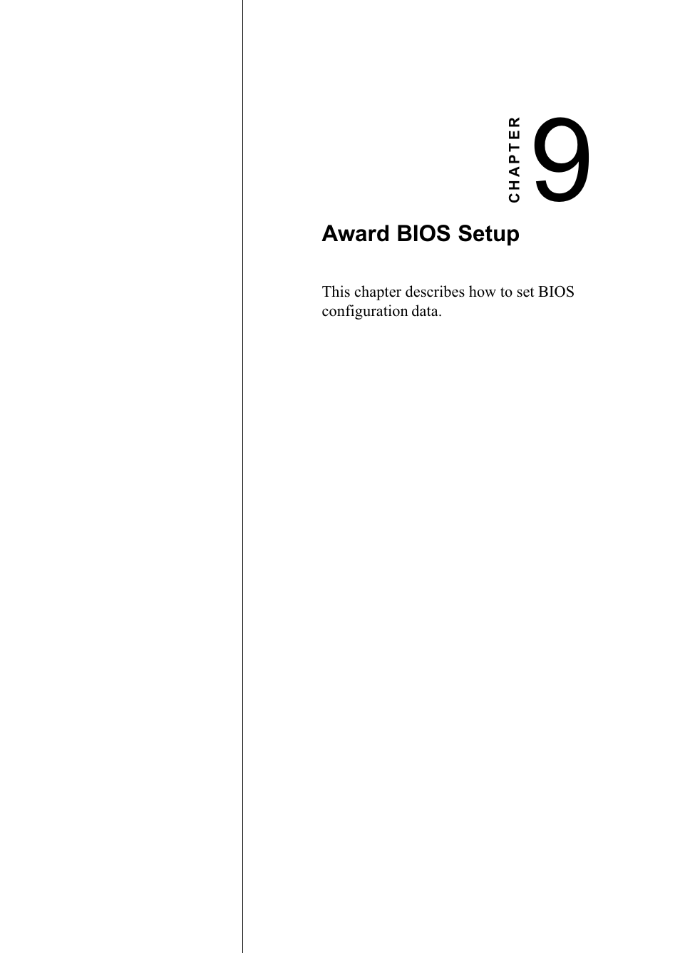 Chapter 9 award bios setup | Advantech PENTIUM PPC-150 User Manual | Page 115 / 192