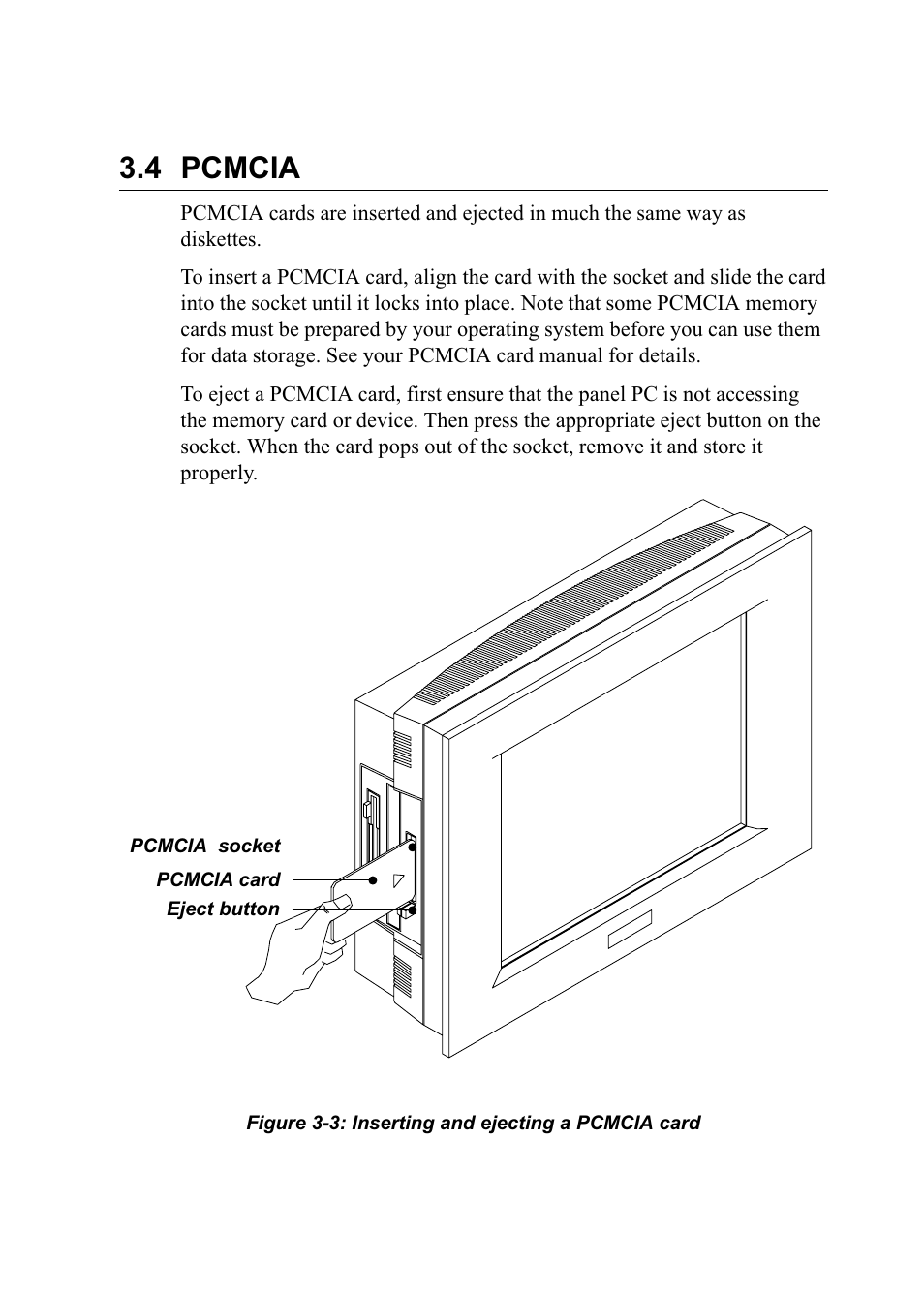 4 pcmcia, Figure 3-3: inserting and ejecting a pcmcia card | Advantech PENTIUM PPC-150 User Manual | Page 40 / 192