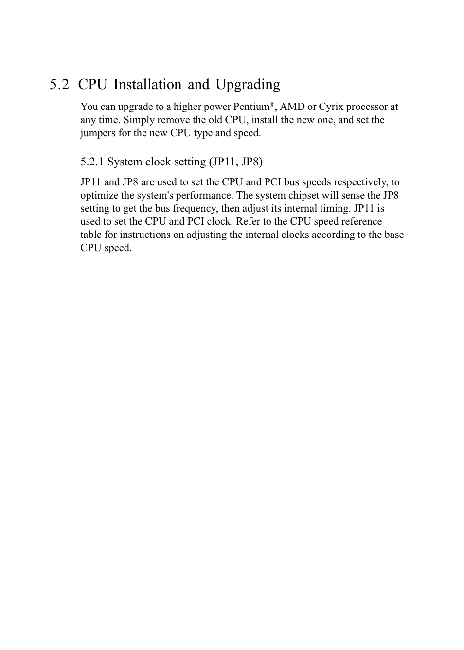 2 cpu installation and upgrading, 1 system clock setting (jp11, jp8) | Advantech PENTIUM PPC-150 User Manual | Page 65 / 192