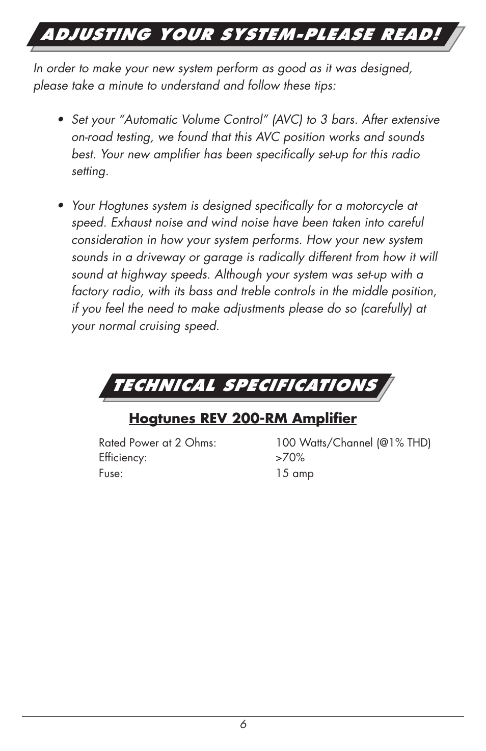 Adjusting your system-please read, Technical specifications | Hogtunes REV 200-RM : 2 Channel Class D Amplifier / 2x100 watts (2014 - model year) User Manual | Page 6 / 8