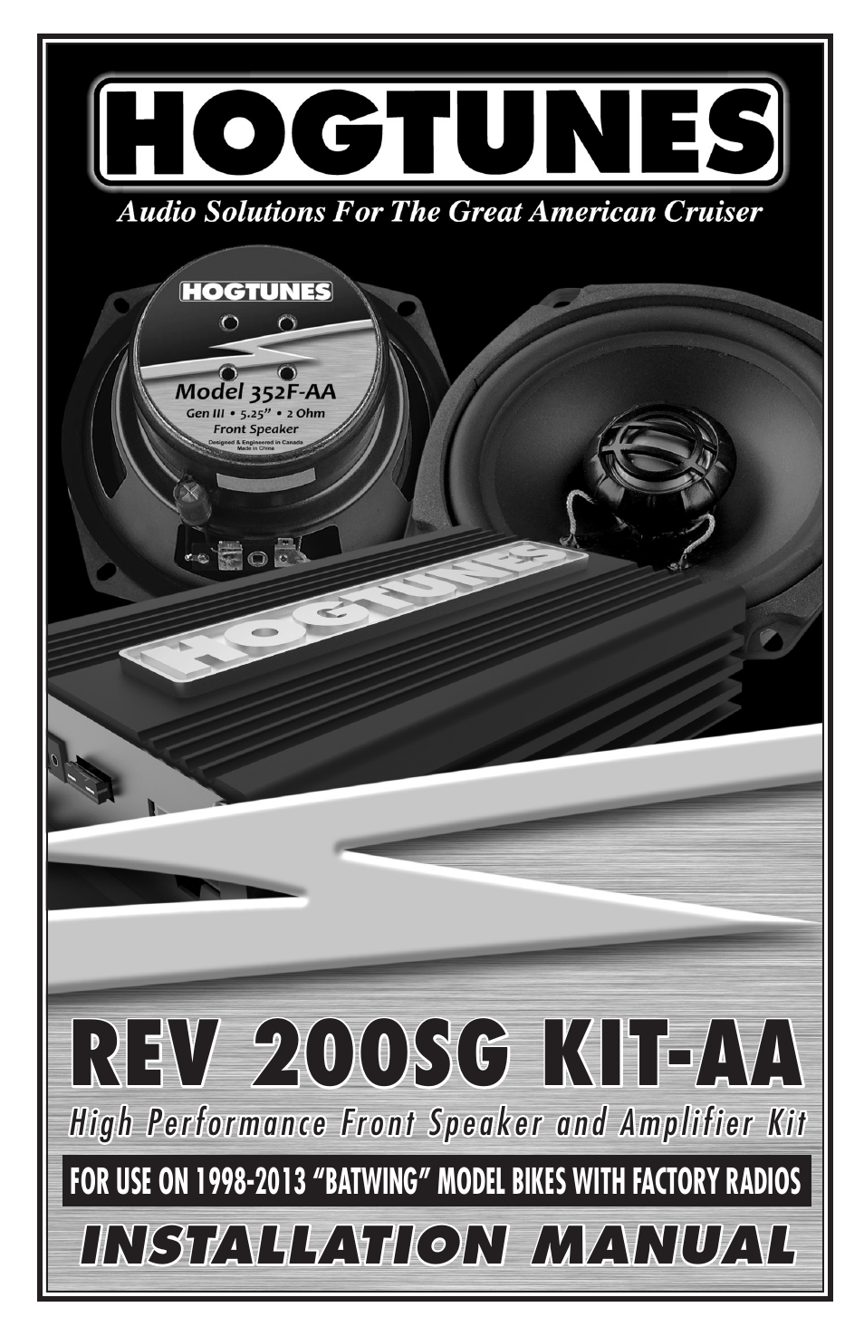 Hogtunes REV 200SG KIT-AA : 2 Channel Amp / Speakers (1998 - 2013 - model years) User Manual | 12 pages