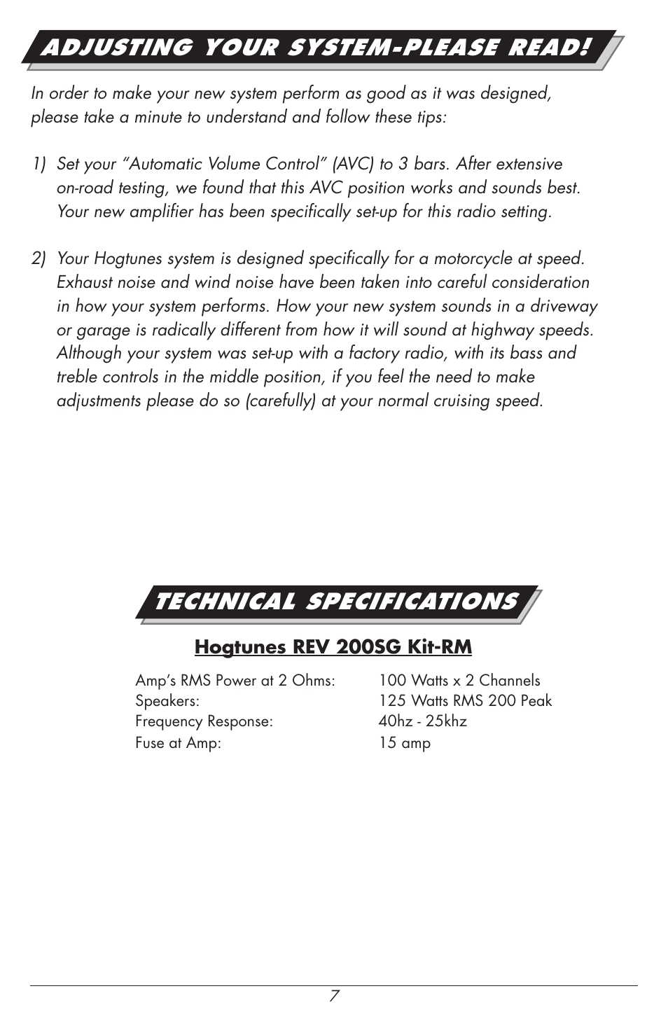 Adjusting your system-please read, Technical specifications | Hogtunes REV 200SG Kit-RM : 2 Channel Amp / Speakers (2014 - model year) User Manual | Page 9 / 12