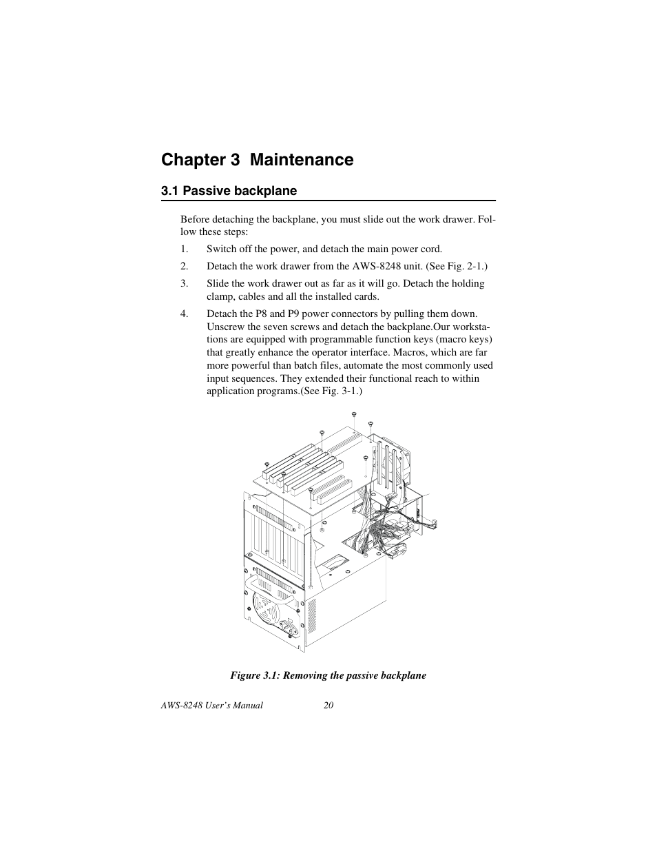 Chapter 3 maintenance, 1 passive backplane, Figure 3.1: removing the passive backplane | Passive backplane | Advantech AWS-8248 User Manual | Page 28 / 66