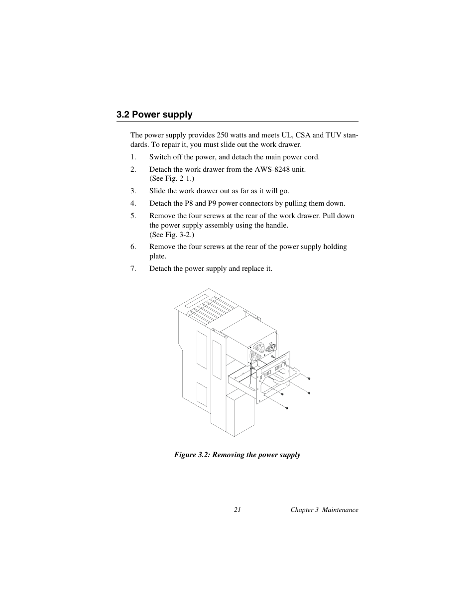 2 power supply, Figure 3.2: removing the power supply, Power supply | Advantech AWS-8248 User Manual | Page 29 / 66