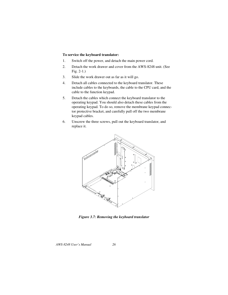 Figure 3.7: removing the keyboard translator | Advantech AWS-8248 User Manual | Page 34 / 66