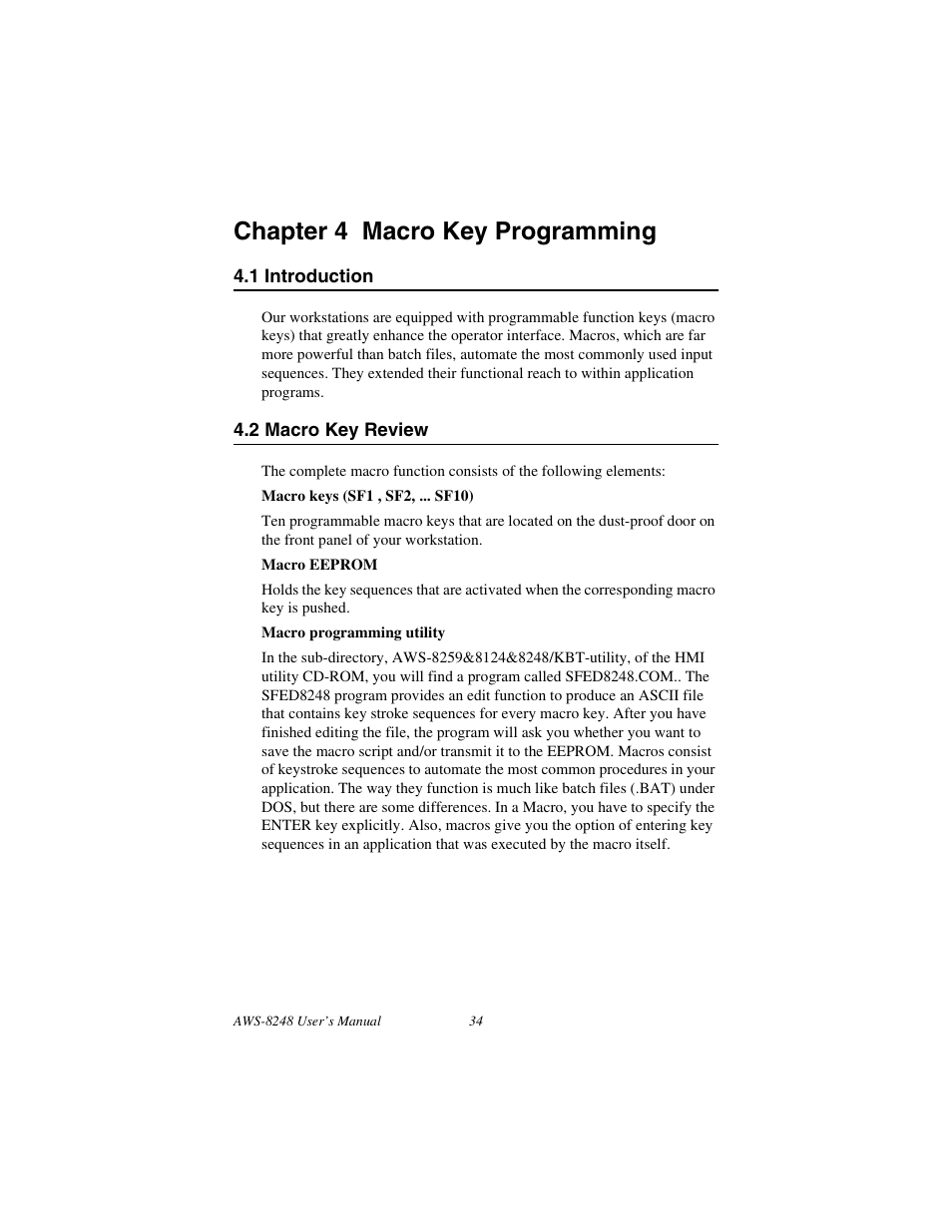 Chapter 4 macro key programming, 1 introduction, 2 macro key review | Introduction, Macro key review | Advantech AWS-8248 User Manual | Page 42 / 66