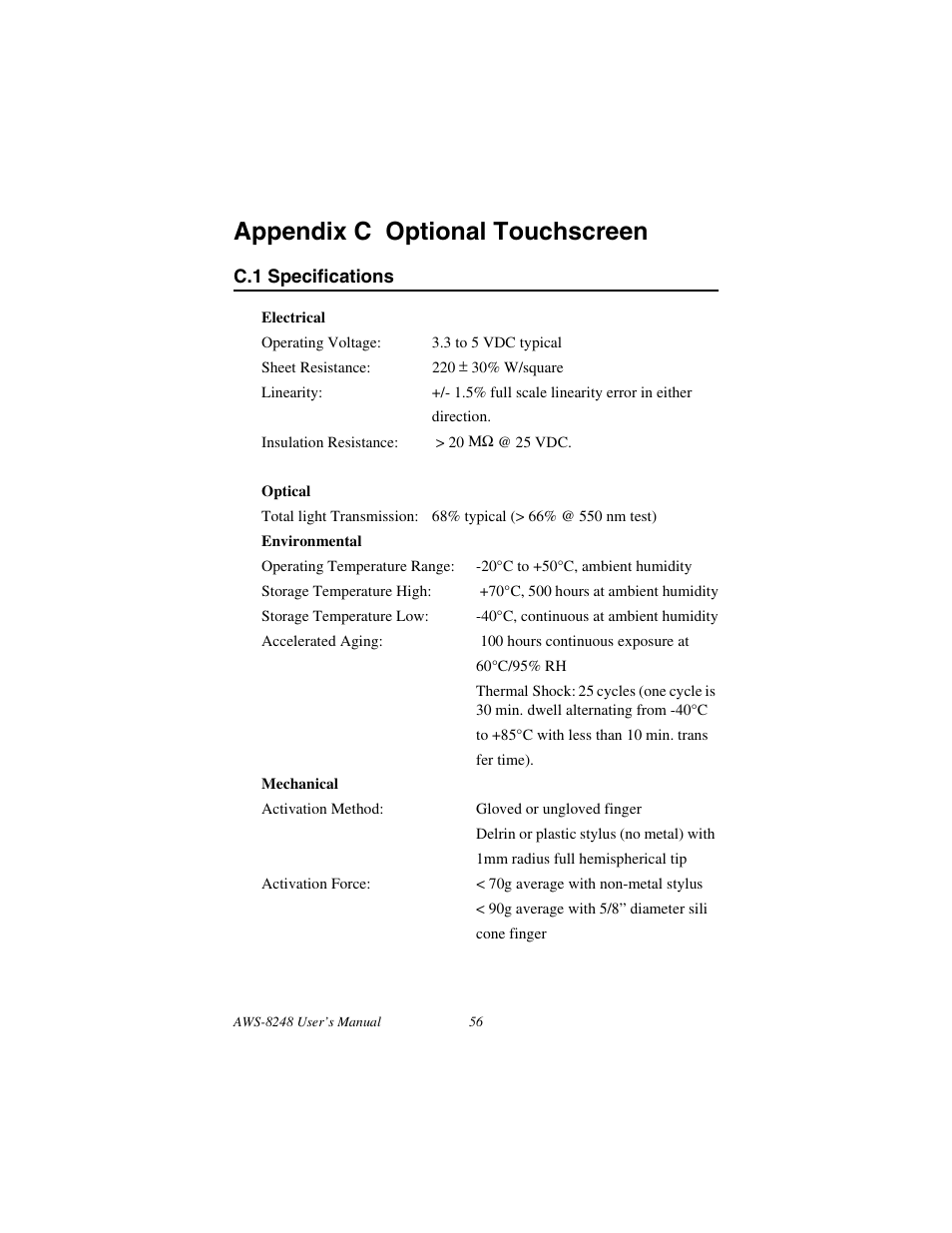 Appendix c optional touchscreen, C.1 specifications, Specifications | Advantech AWS-8248 User Manual | Page 64 / 66